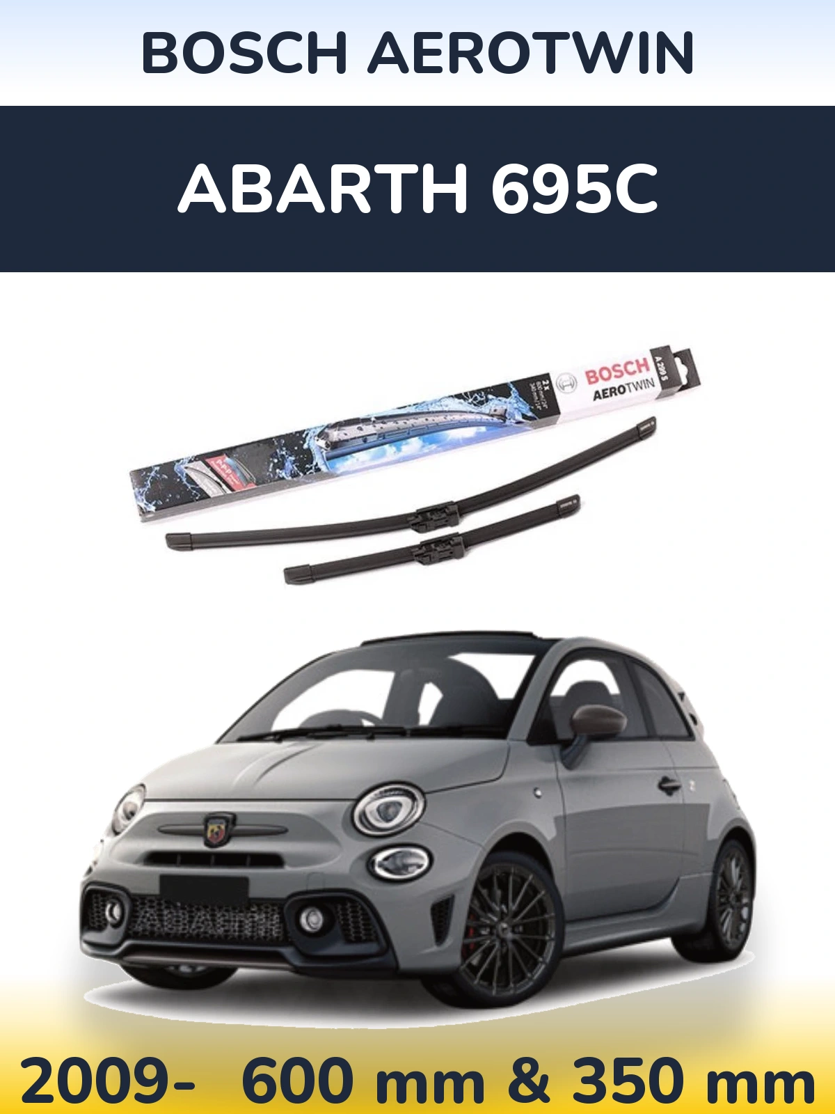 Комплект передних дворников BOSCH AeroTwin 600 & 350 мм для Abarth 695C 2009-2026