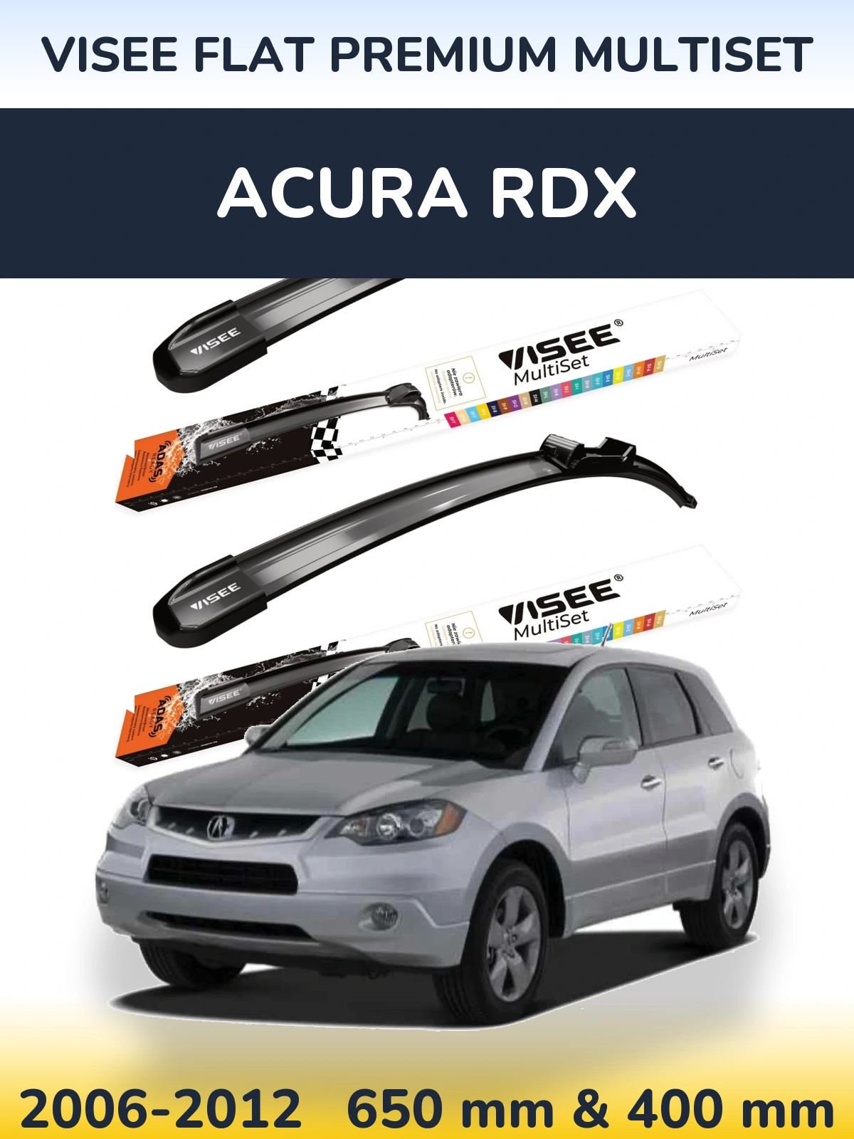 Комплект передніх щіток VISEE FLAT PREMIUM MultiSet 650 & 400 мм для Acura RDX 2006-2012