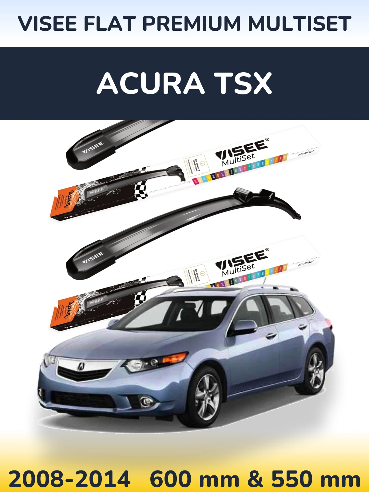Комплект передніх щіток VISEE FLAT PREMIUM MultiSet 600 & 550 мм для Acura TSX 2008-2014