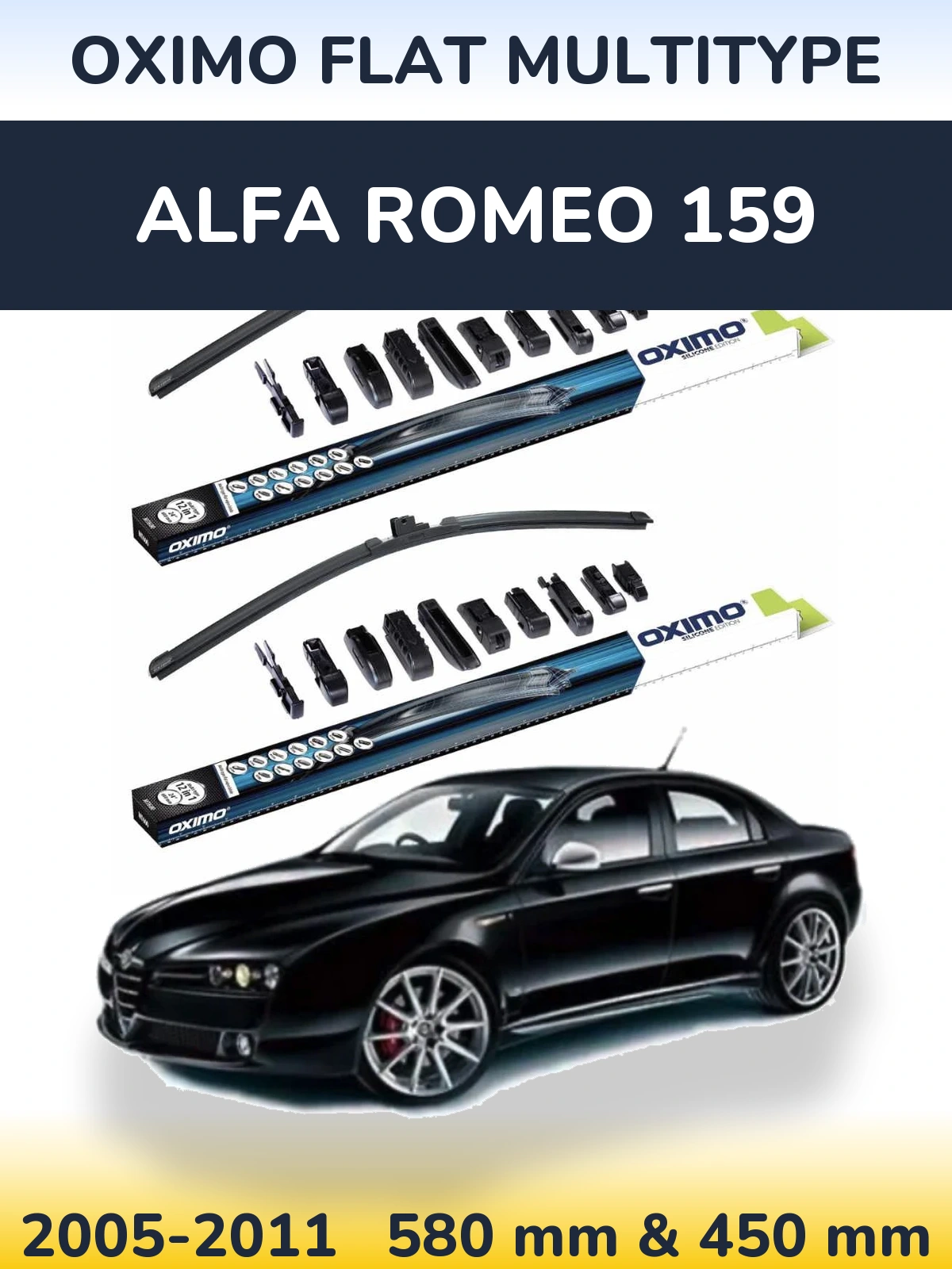 Front wiper blade set Oximo Flat MultiTüüpe 580 & 450 mm for Alfa Romeo 159 2005-2011