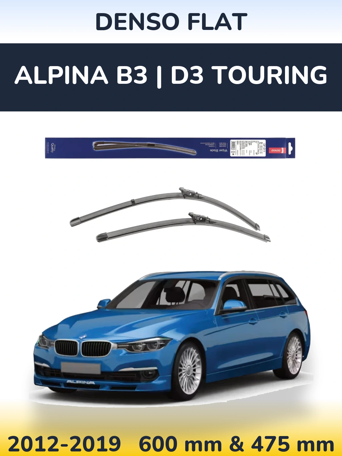 Комплект передніх щіток Denso Flat 600 & 475 мм для Alpina B3 | D3 Touring 2012-2019