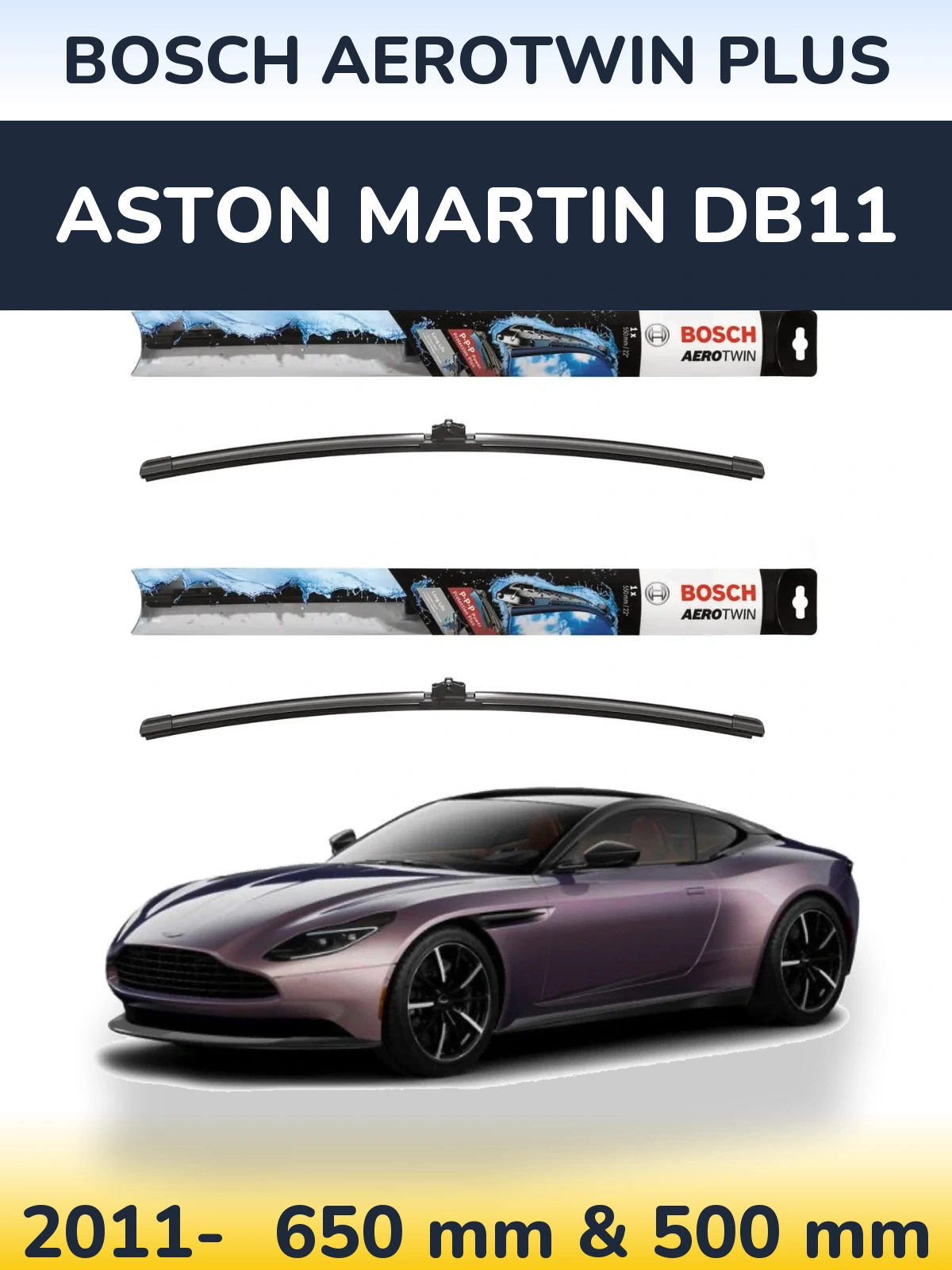 Комплект передних дворников BOSCH AeroTwin Plus 650 & 500 мм для Aston Martin DB11 2011-2026