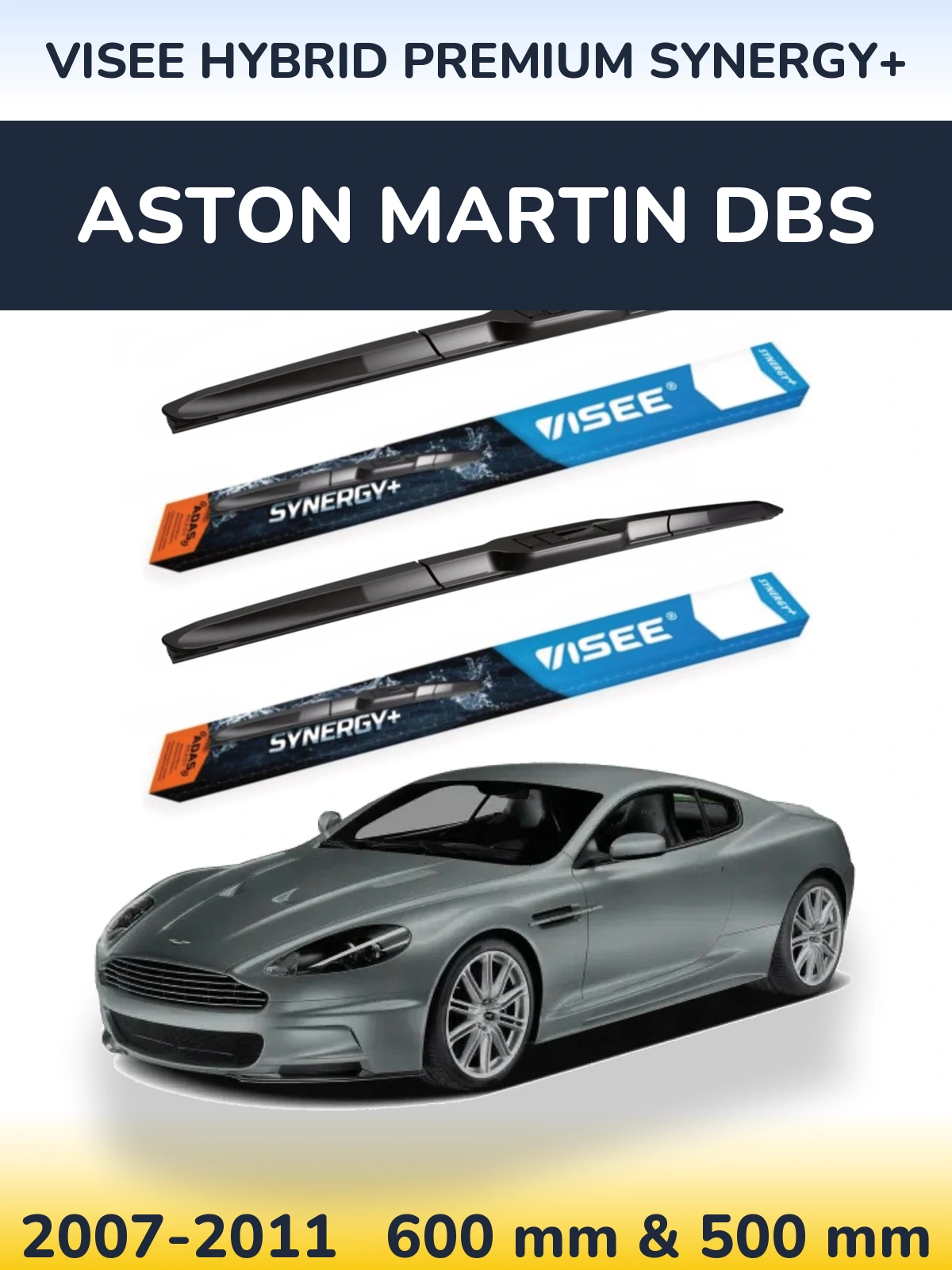 Комплект передніх щіток VISEE HYBRID PREMIUM SYNERGY+ 600 & 500 мм для Aston Martin DBS 2007-2011