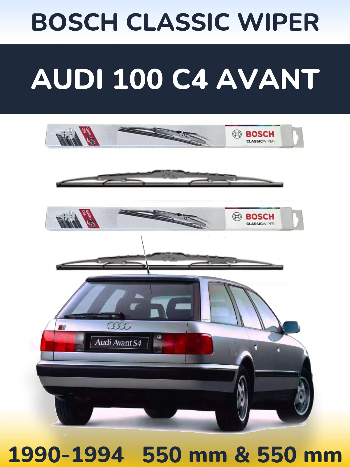 Комплект передніх щіток BOSCH Classic Wiper 550 & 550 мм для Audi 100 C4 Avant 1990-1994