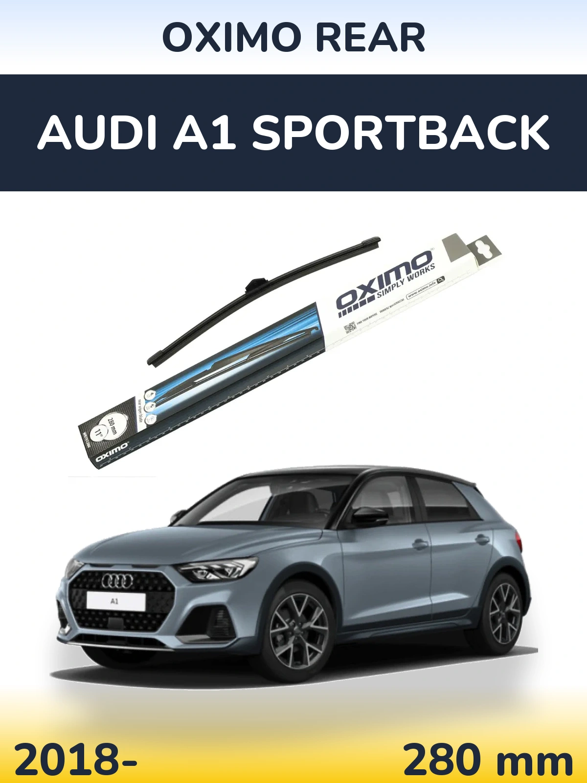Задня щітка Oximo Rear 280 мм для Audi A1 Sportback 2018-2026