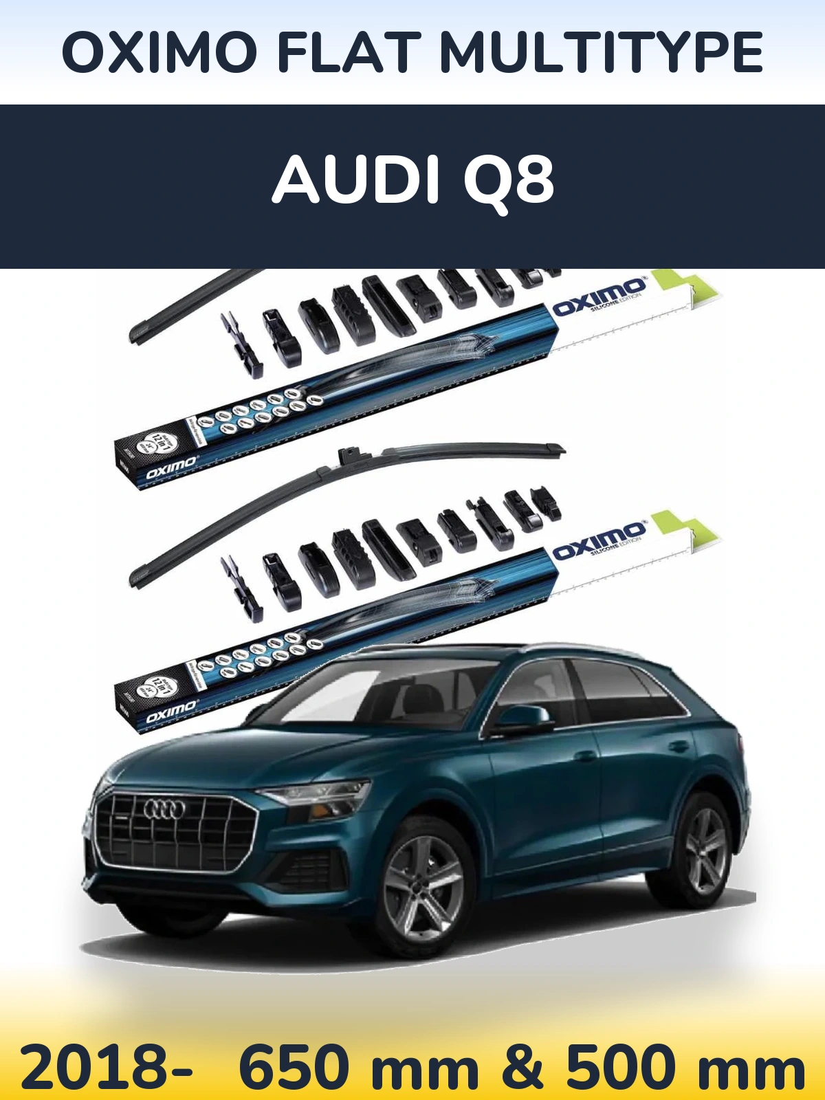 Front wiper blade set Oximo Flat MultiTüüpe 650 & 500 mm for Audi Q8 2018-2026