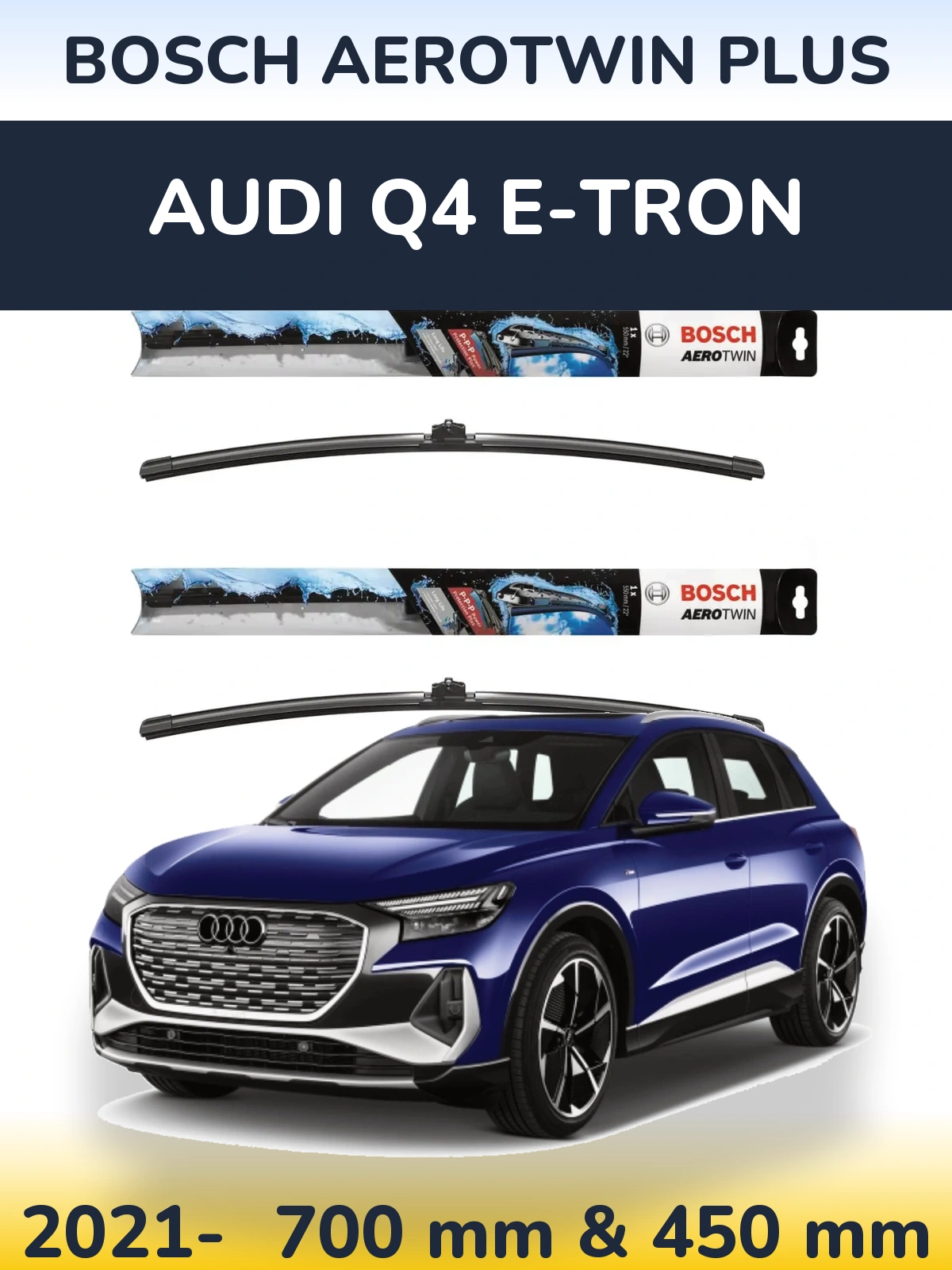 Комплект передних дворников BOSCH AeroTwin Plus 700 & 450 мм для Audi Q4 e-tron 2021-2026