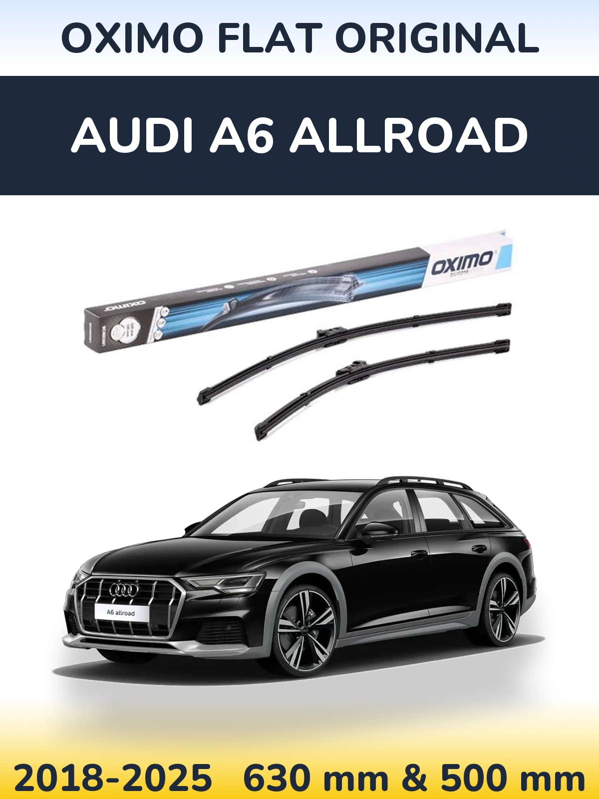 Комплект передніх щіток Oximo Flat Original 600 & 500 мм для Audi A6 Allroad 2018-2025