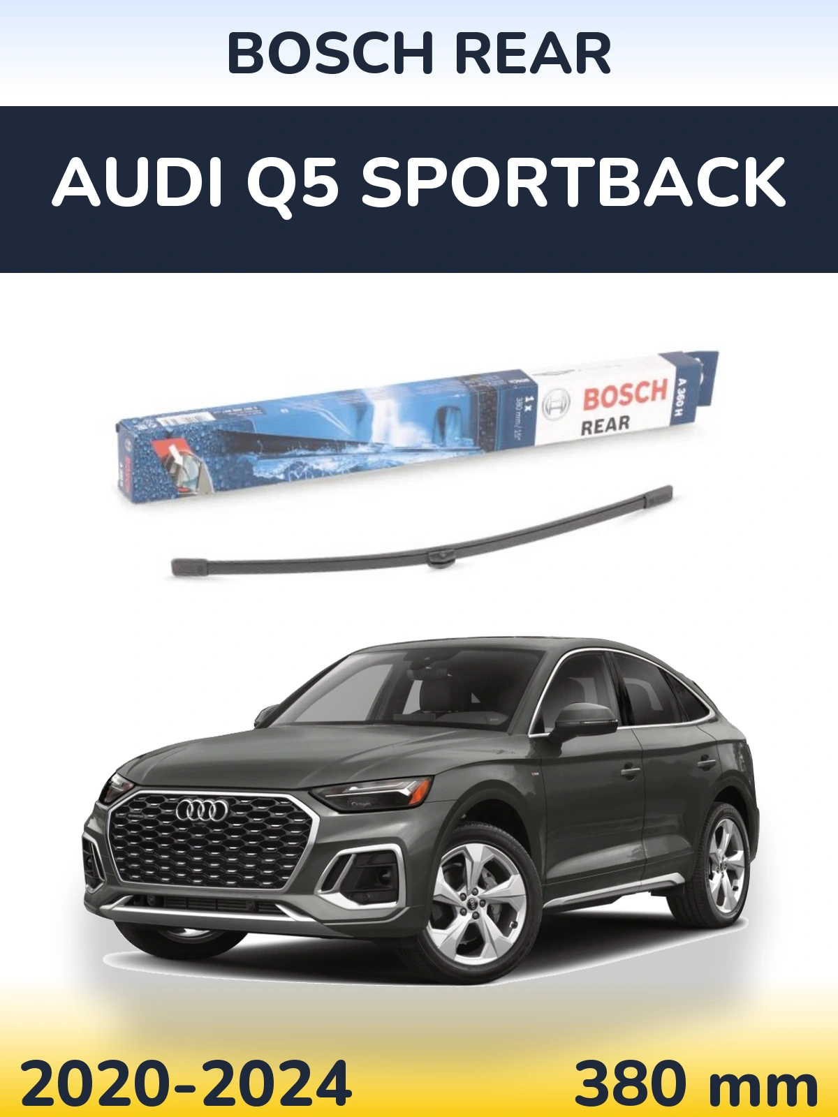 Задня щітка BOSCH Rear 380 мм для Audi Q5 Sportback 2020-2024