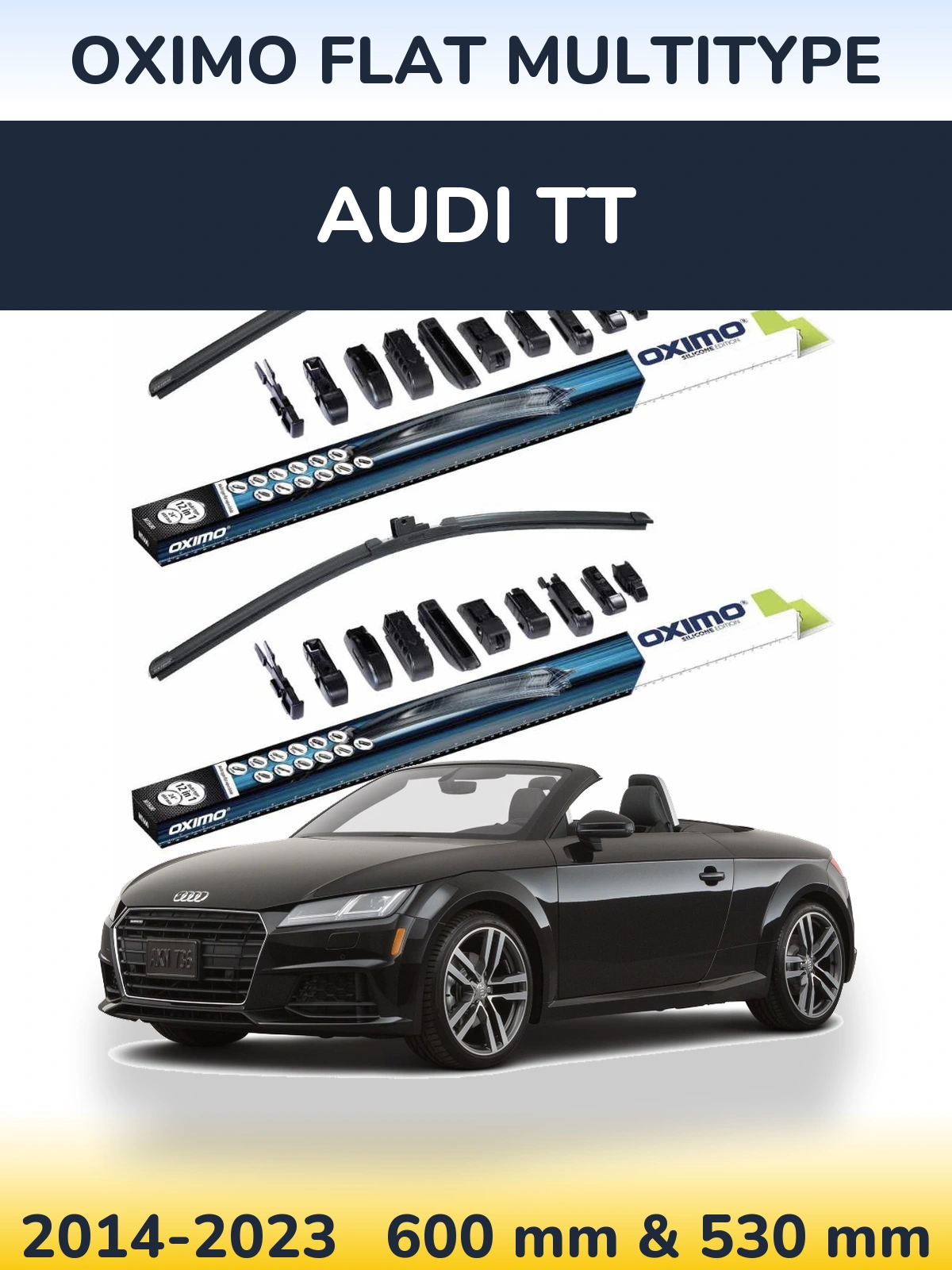 Front wiper blade set Oximo Flat MultiTüüpe 600 & 530 mm for Audi TT 2014-2023