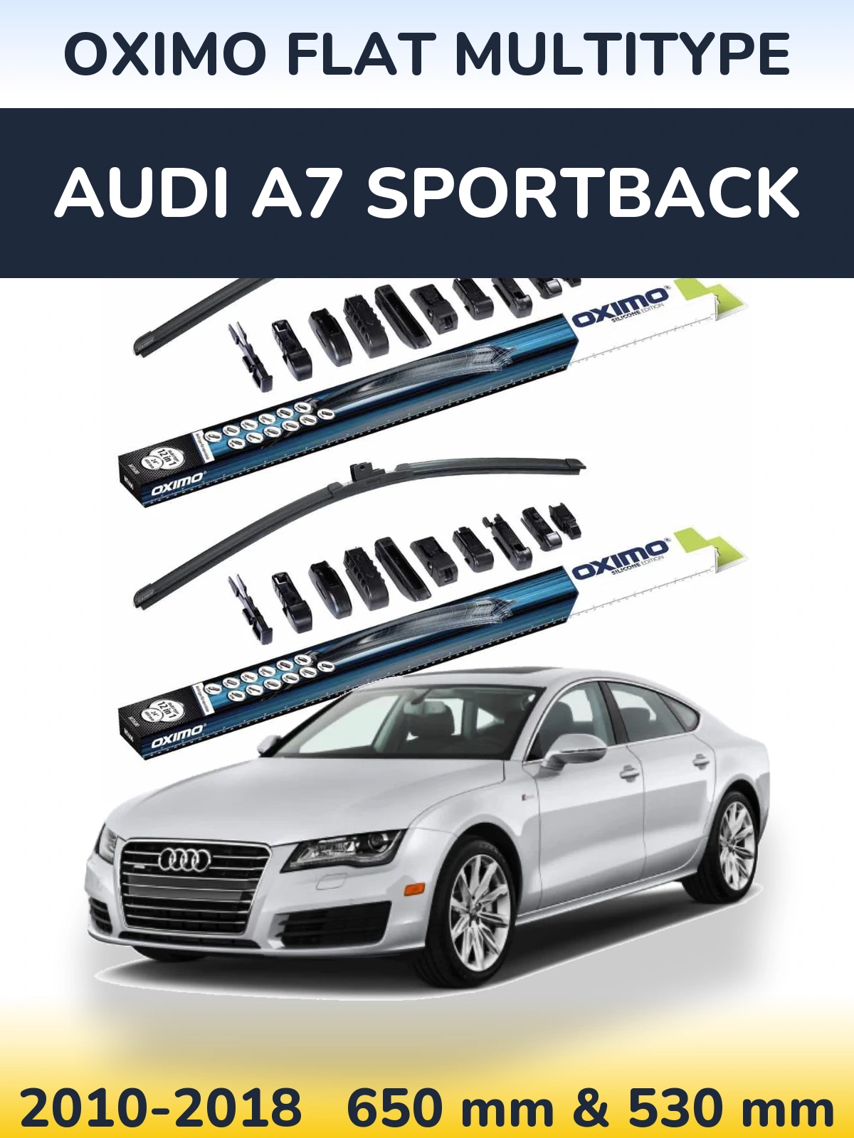 Front wiper blade set Oximo Flat MultiTüüpe 650 & 530 mm for Audi A7 Sportback 2010-2018