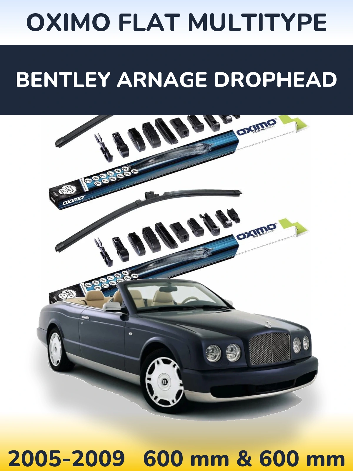 Front wiper blade set Oximo Flat MultiTüüpe 600 & 600 mm for Bentley Arnage Drophead 2005-2009