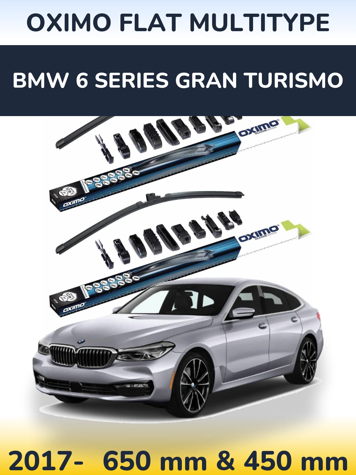 Front wiper blade set Oximo Flat MultiTüüpe 650 & 450 mm for BMW 6 Series Gran Turismo 2017-2026