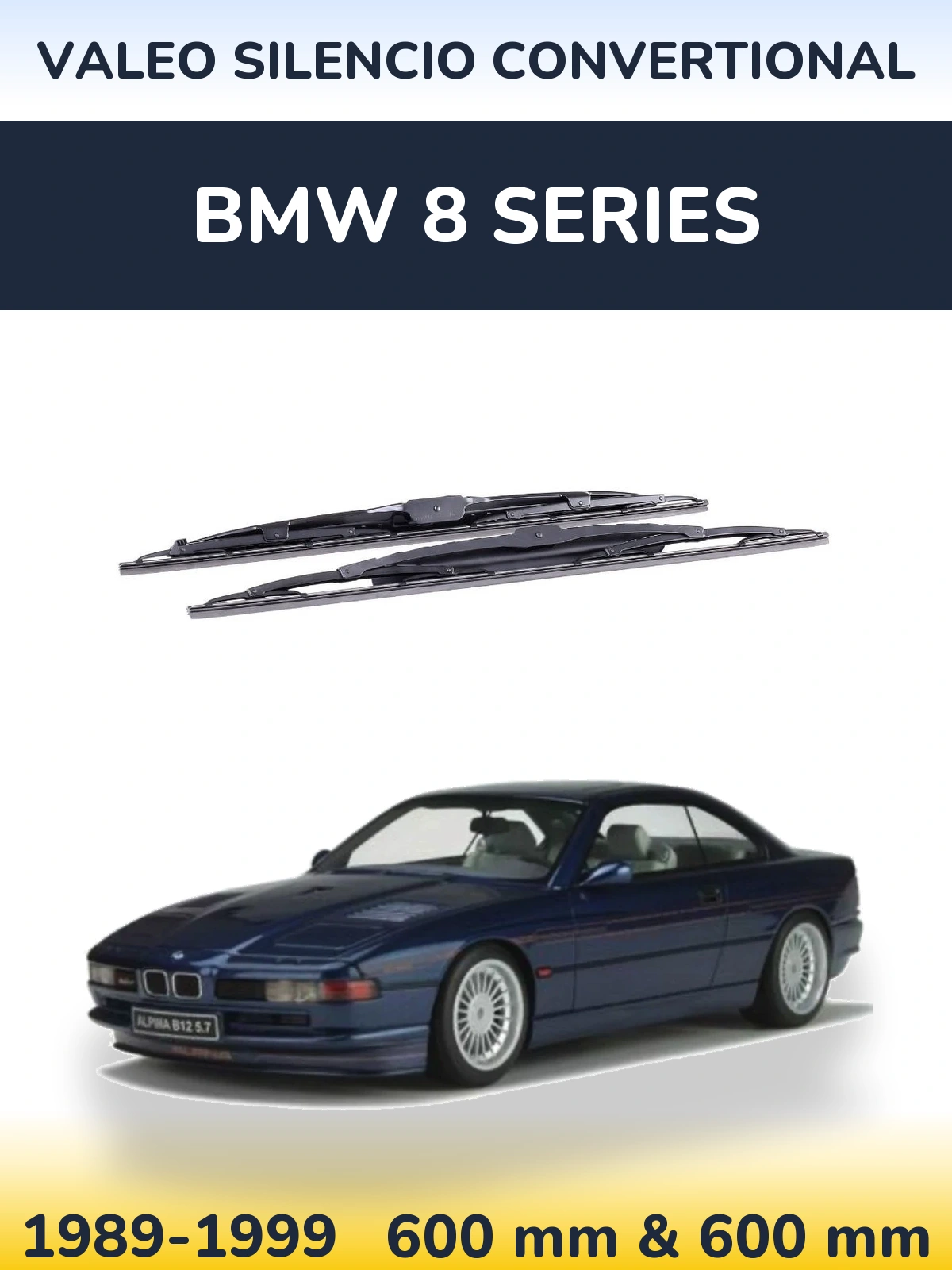 Комплект передніх щіток Valeo Silencio Convertional 600 & 600 мм для BMW 8 Series 1989-1999