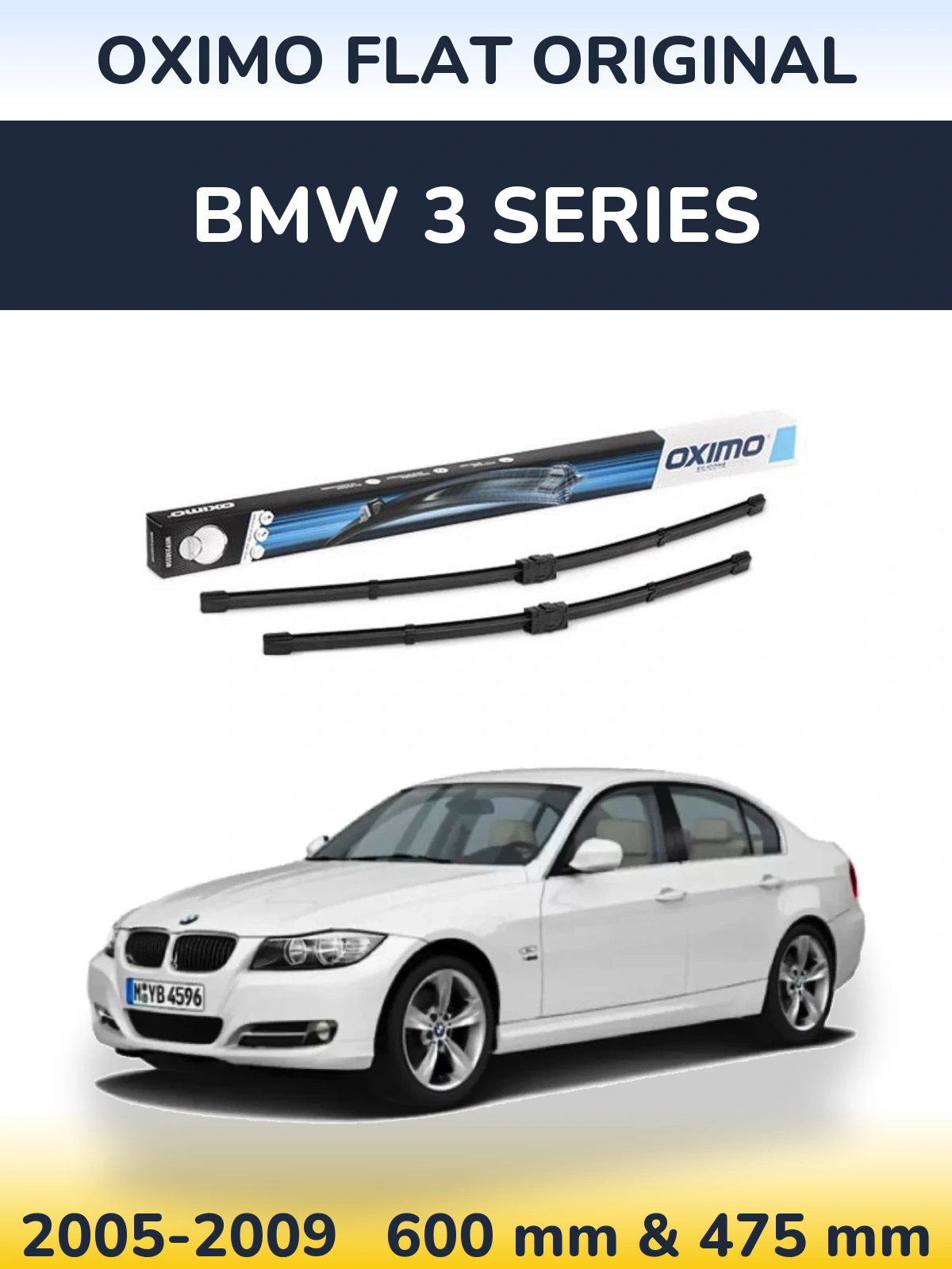 Комплект передніх щіток Oximo Flat Original 600 & 475 мм для BMW 3 Series 2005-2009