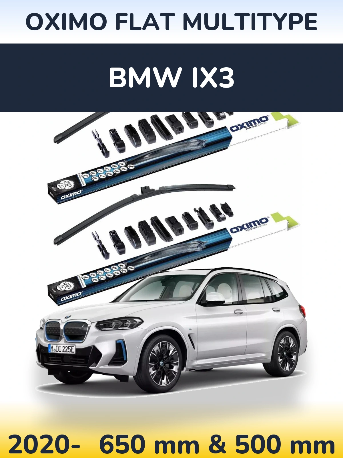 Front wiper blade set Oximo Flat MultiTüüpe 650 & 500 mm for BMW iX3 2020-2026