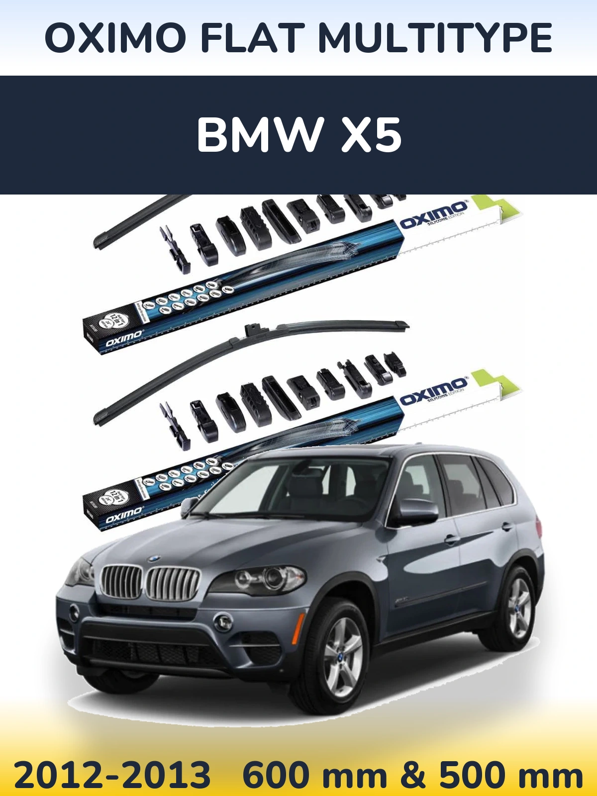 Front wiper blade set Oximo Flat MultiTüüpe 600 & 500 mm for BMW X5 2012-2013
