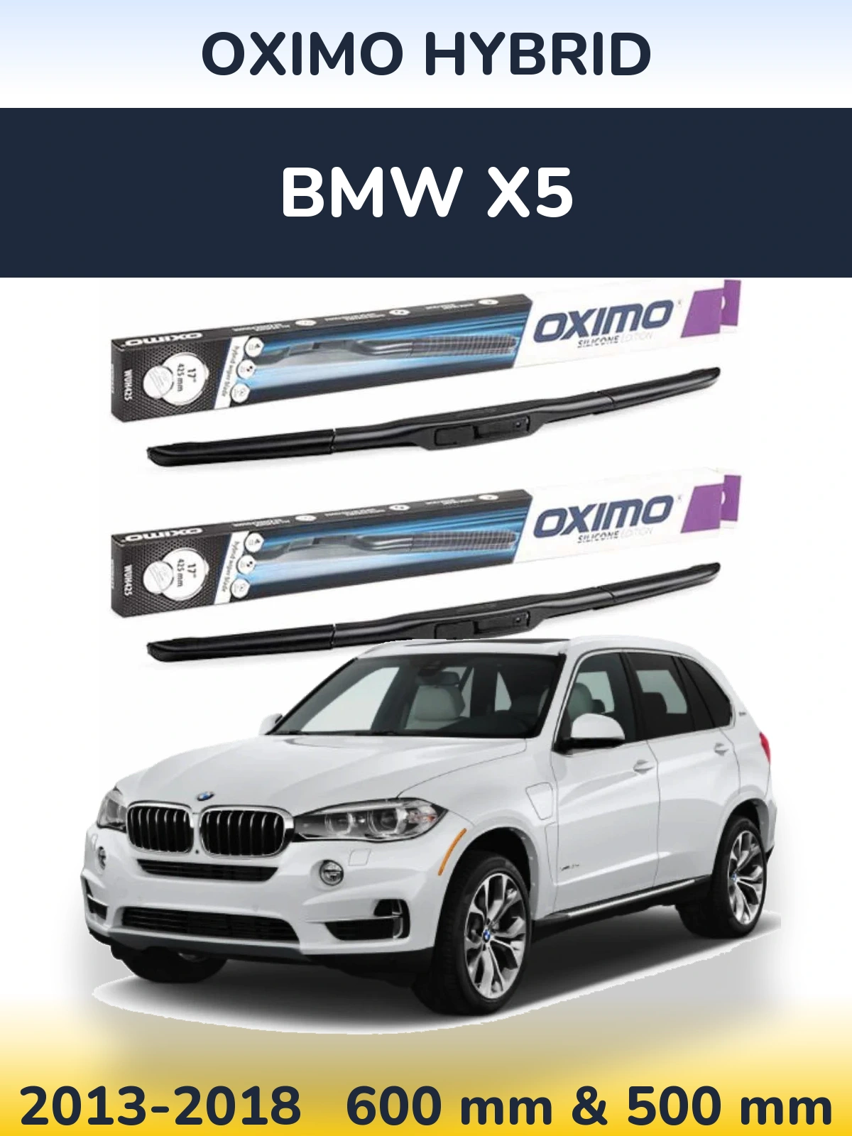 Комплект передних дворников Oximo Hybrid 600 & 500 мм для BMW X5 2013-2018