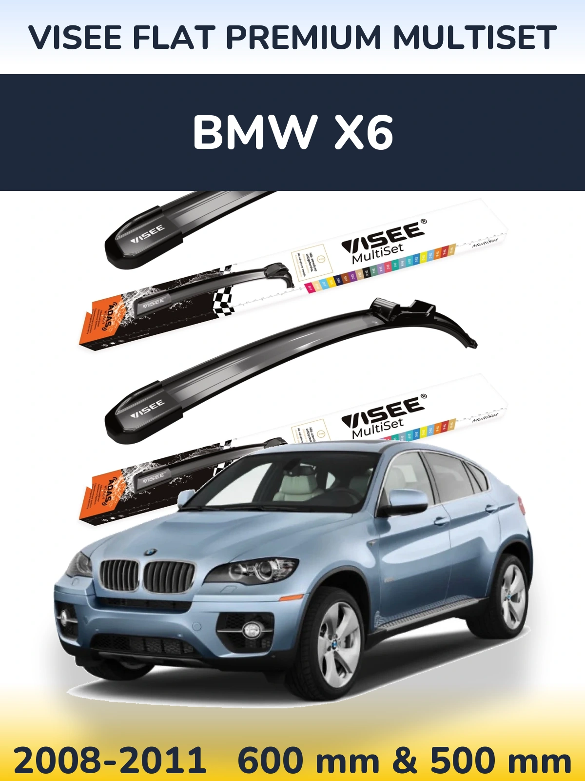 Front wiper blade set VISEE FLAT PREMIUM MultiSet 600 & 500 mm for BMW X6 2008-2011