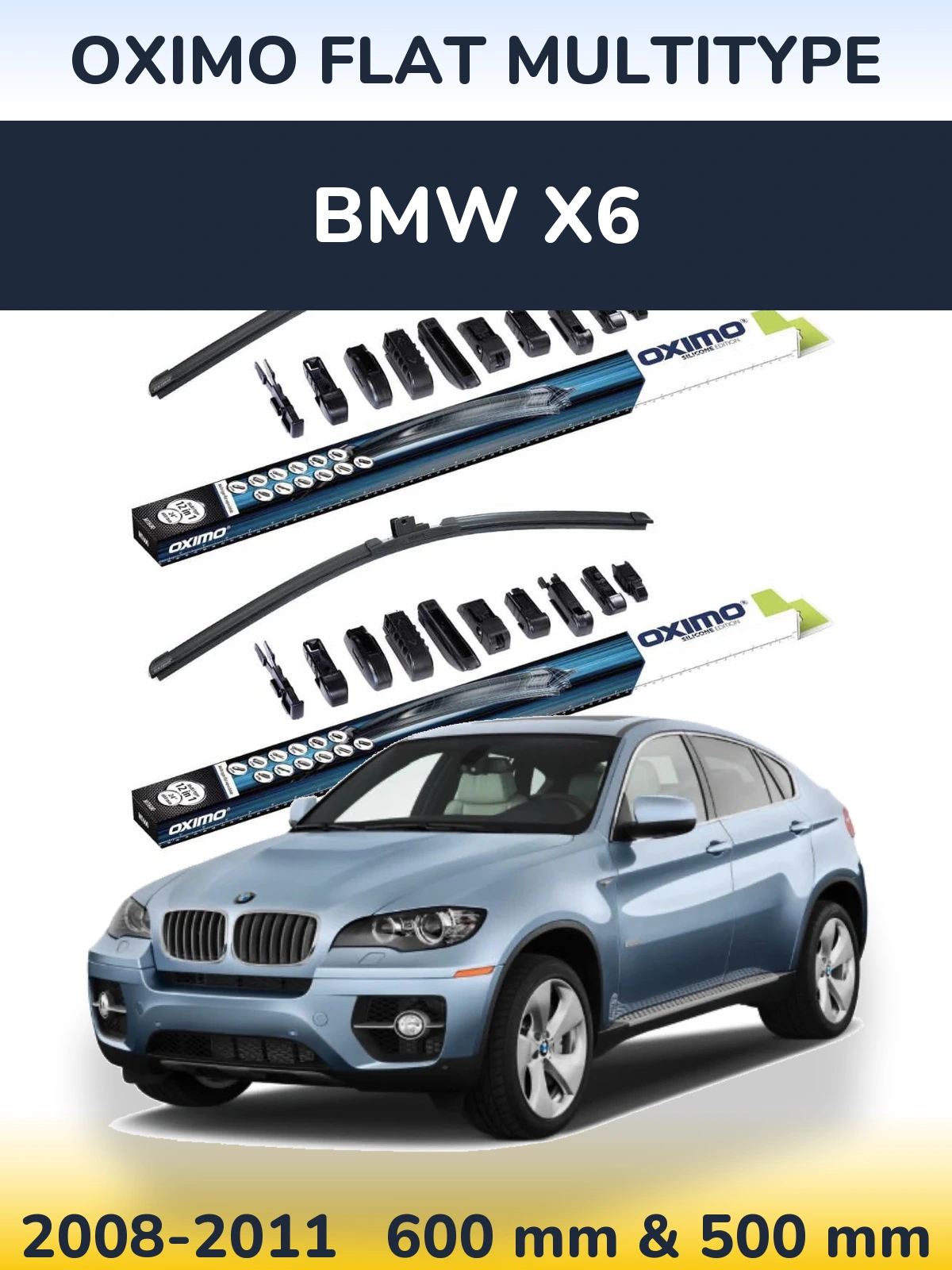 Front wiper blade set Oximo Flat MultiTüüpe 600 & 500 mm for BMW X6 2008-2011