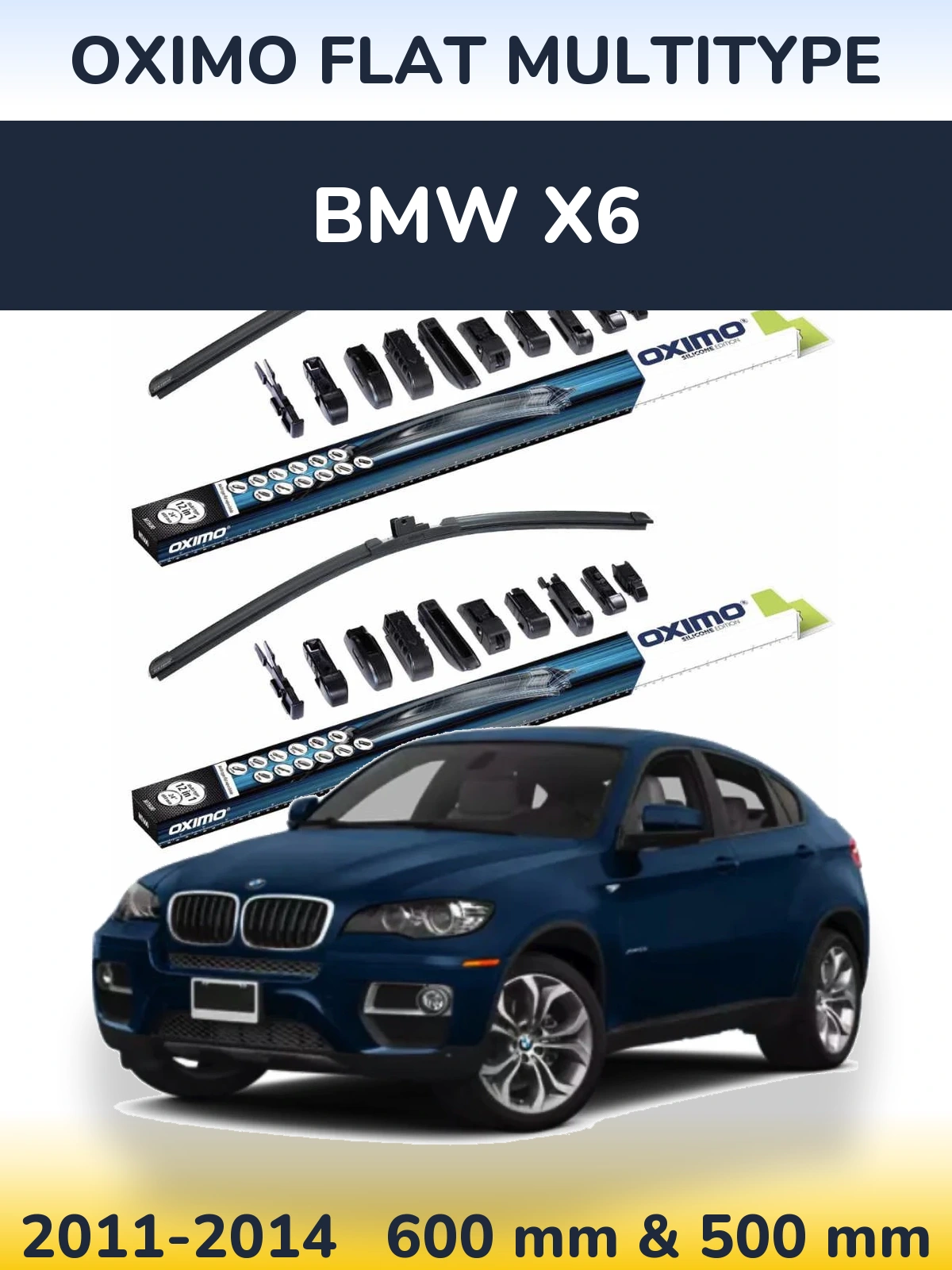 Front wiper blade set Oximo Flat MultiTüüpe 600 & 500 mm for BMW X6 2011-2014