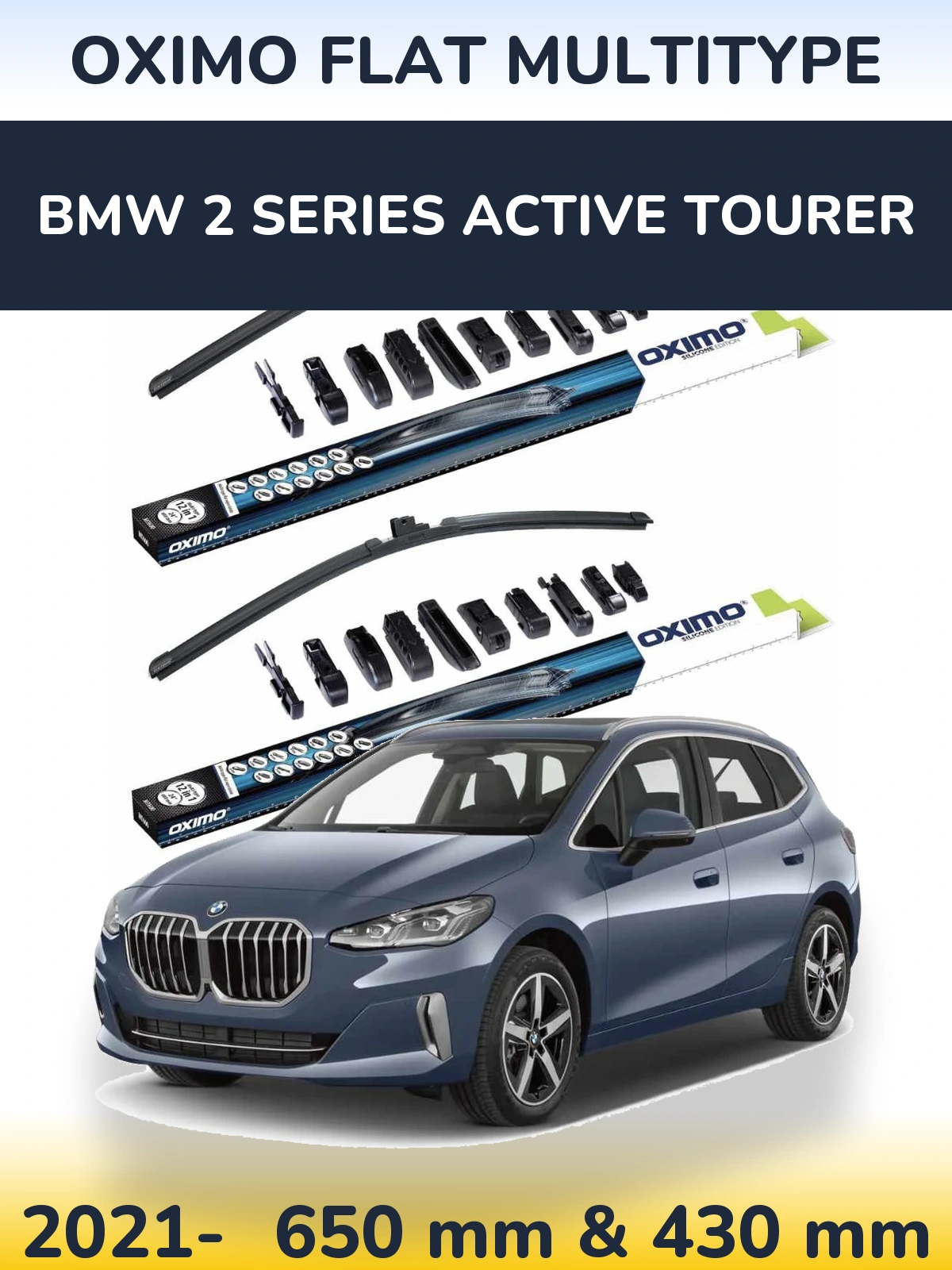 Front wiper blade set Oximo Flat MultiTüüpe 650 & 430 mm for BMW 2 Series Active Tourer 2021-2026