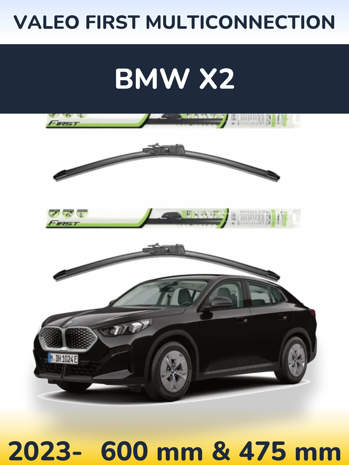 Front wiper blade set Valeo First MultiConnection 600 & 475 mm for BMW X2 2023-2026
