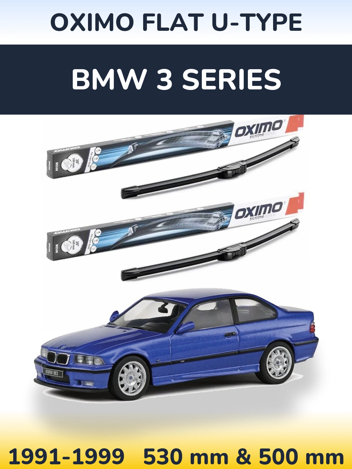 Комплект передніх щіток Oximo Flat U-type 530 & 500 мм для BMW 3 Series 1991-1999