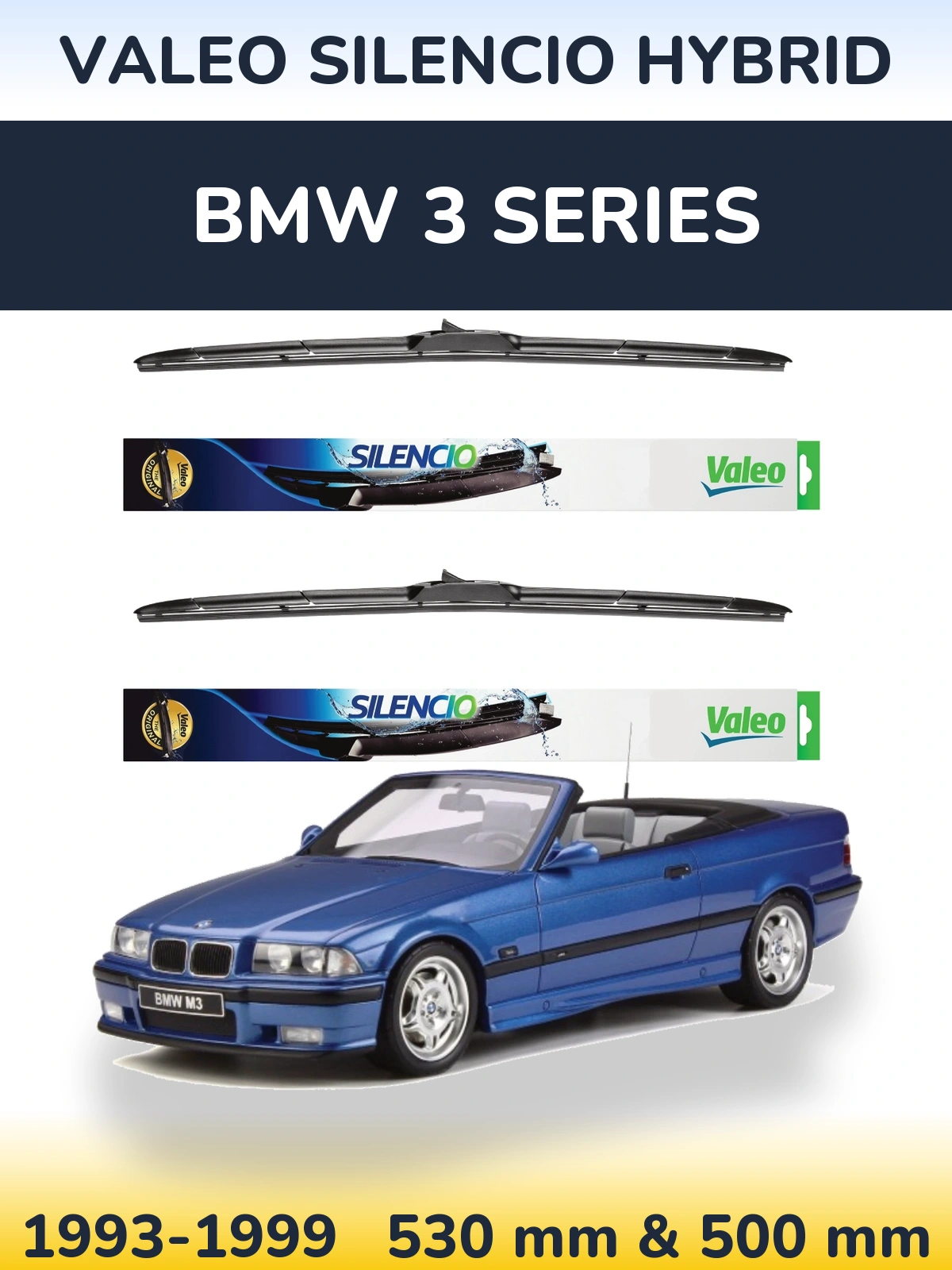 Комплект передніх щіток Valeo Silencio Hybrid 530 & 500 мм для BMW 3 Series 1993-1999