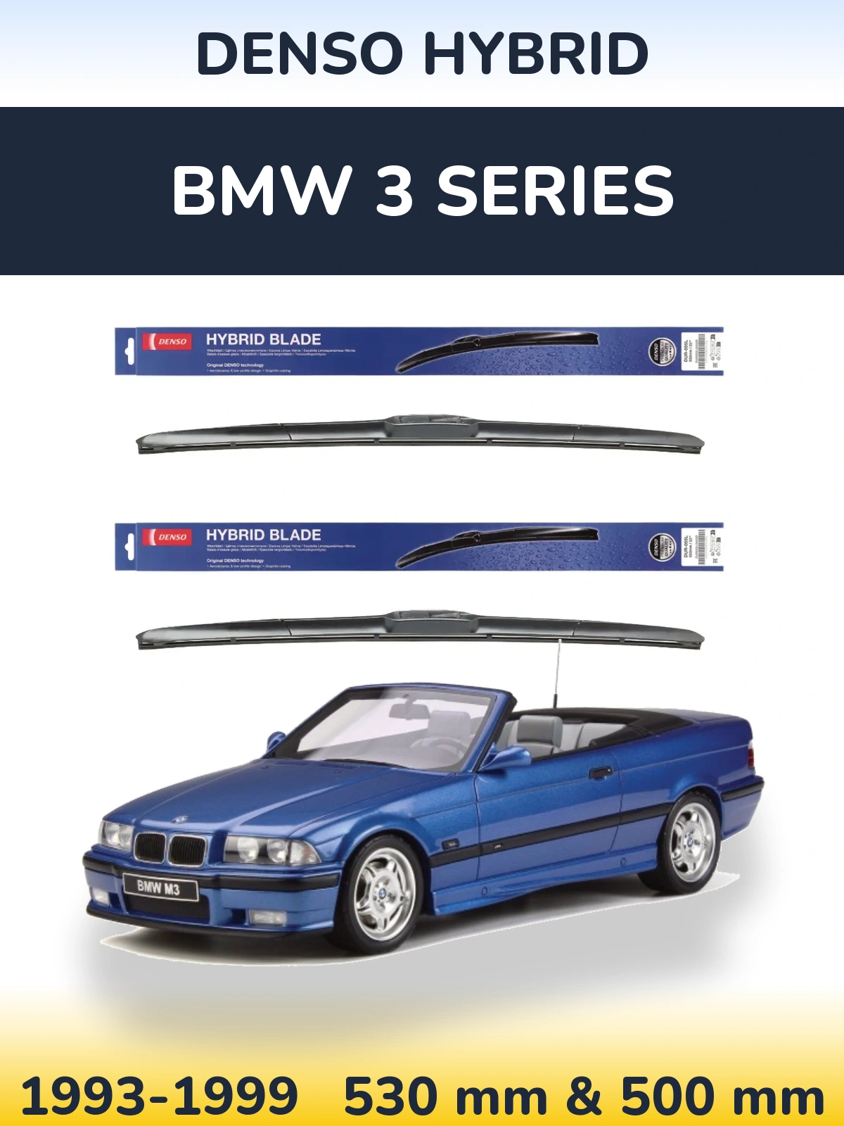 Комплект передніх щіток Denso Hybrid 530 & 500 мм для BMW 3 Series 1993-1999