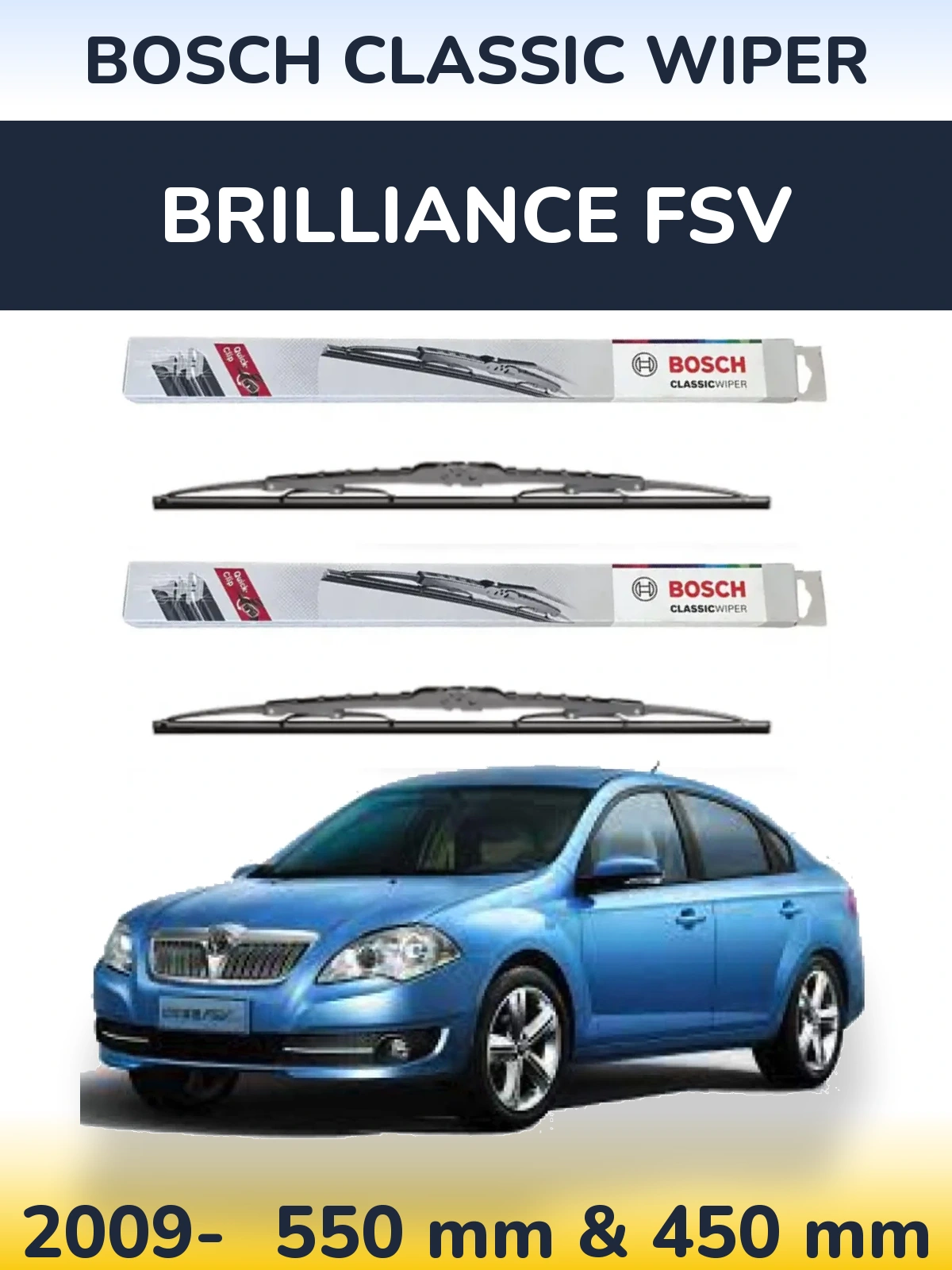 Комплект передніх щіток BOSCH Classic Wiper 550 & 450 мм для Brilliance FSV 2009-2026