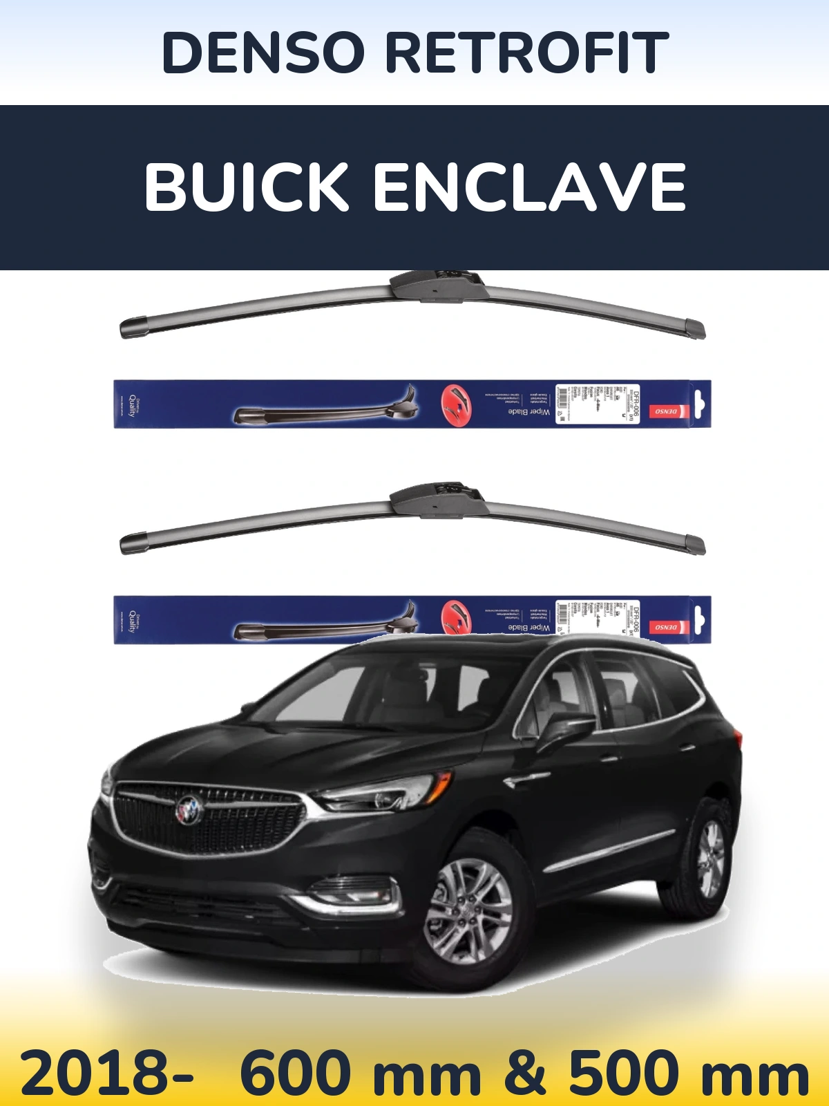 Комплект передних дворников Denso Retrofit 600 & 500 мм для Buick Enclave 2018-2026