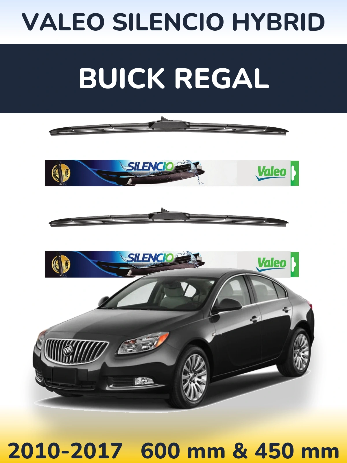 Комплект передних дворников Valeo Silencio Hybrid 600 & 450 мм для Buick Regal 2010-2017