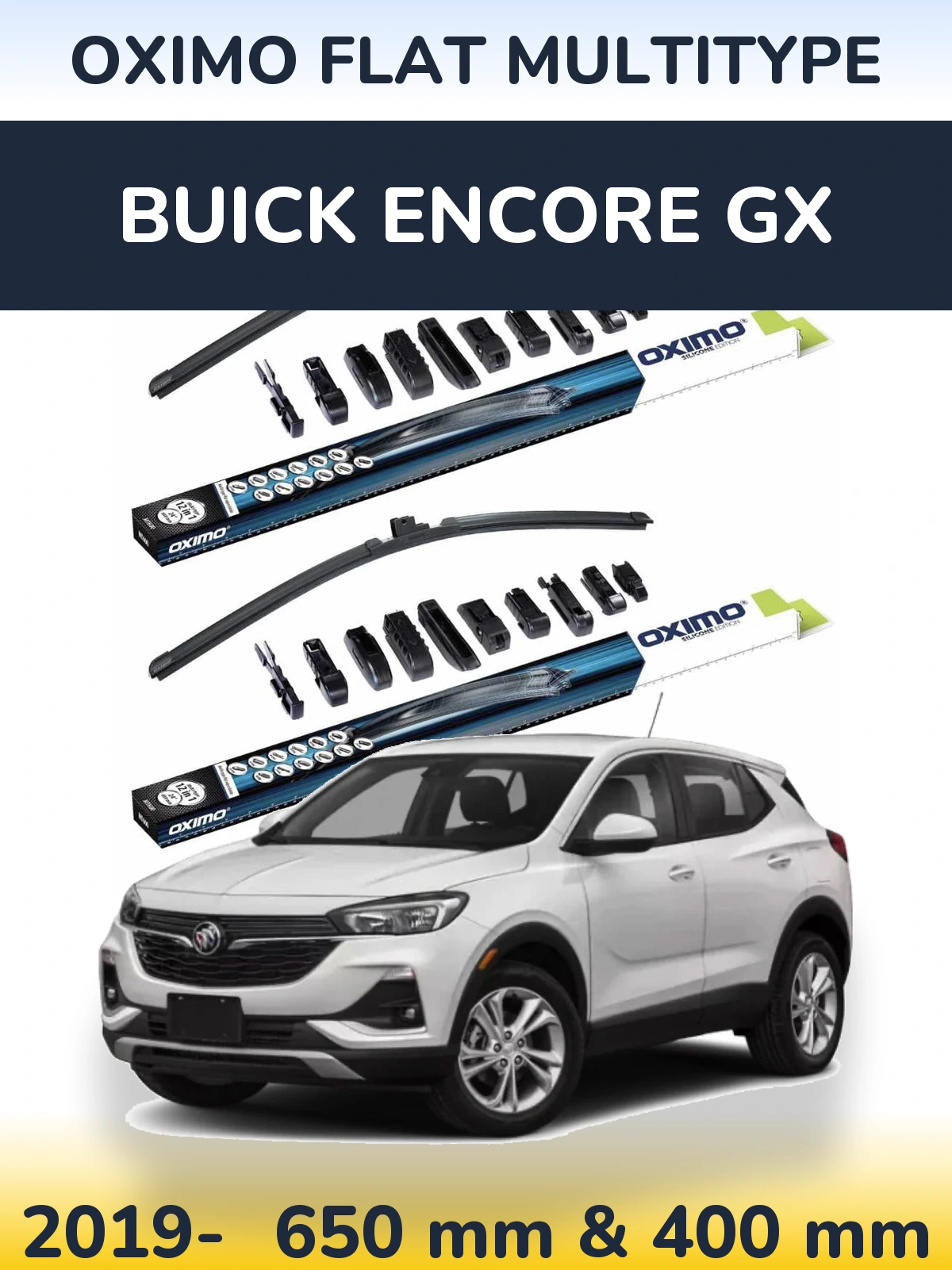 Front wiper blade set Oximo Flat MultiTüüpe 650 & 400 mm for Buick Encore GX 2019-2026