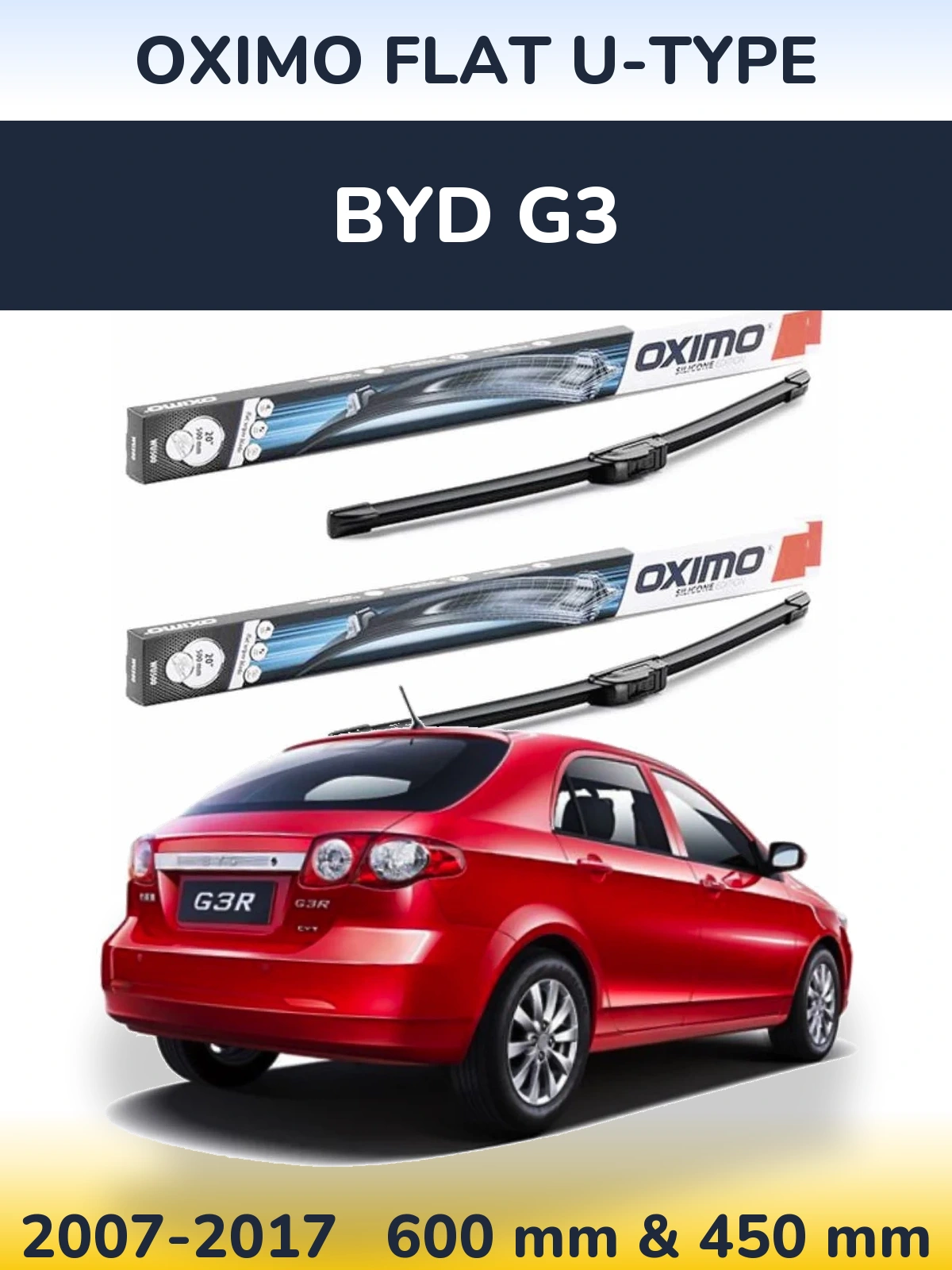 Комплект передніх щіток Oximo Flat U-type 600 & 450 мм для BYD G3 2007-2017