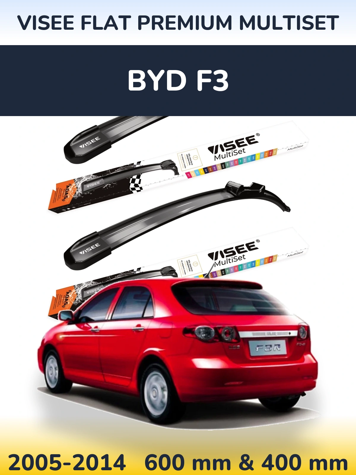 Комплект передних дворников VISEE FLAT PREMIUM MultiSet 600 & 400 мм для BYD F3 2005-2014