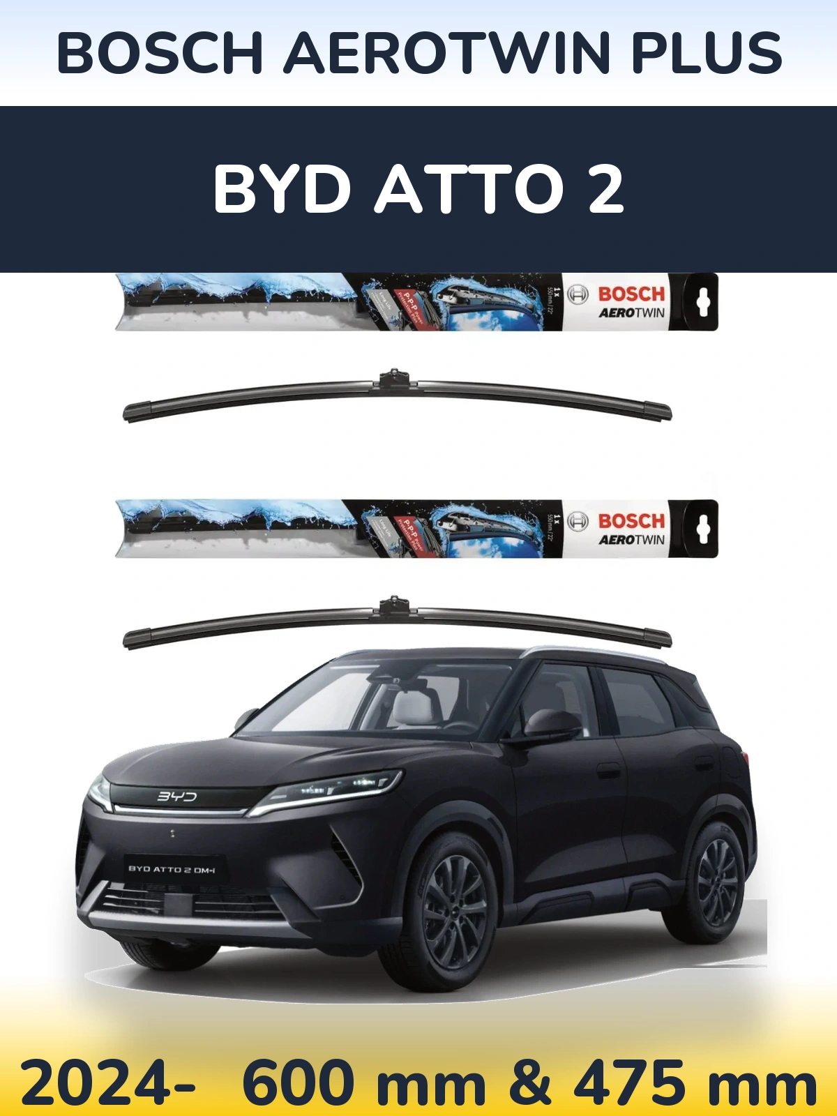 Комплект передних дворников BOSCH AeroTwin Plus 600 & 475 мм для BYD Atto 2 2024-2026