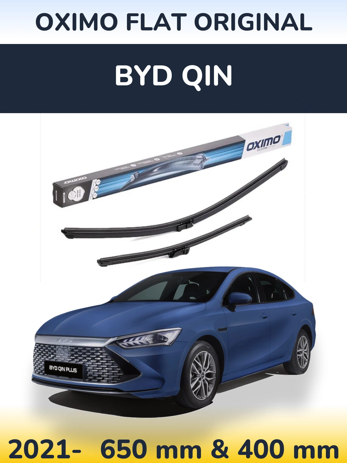 Комплект передніх щіток Oximo Flat Original 650 & 400 мм для BYD Qin 2021-2026