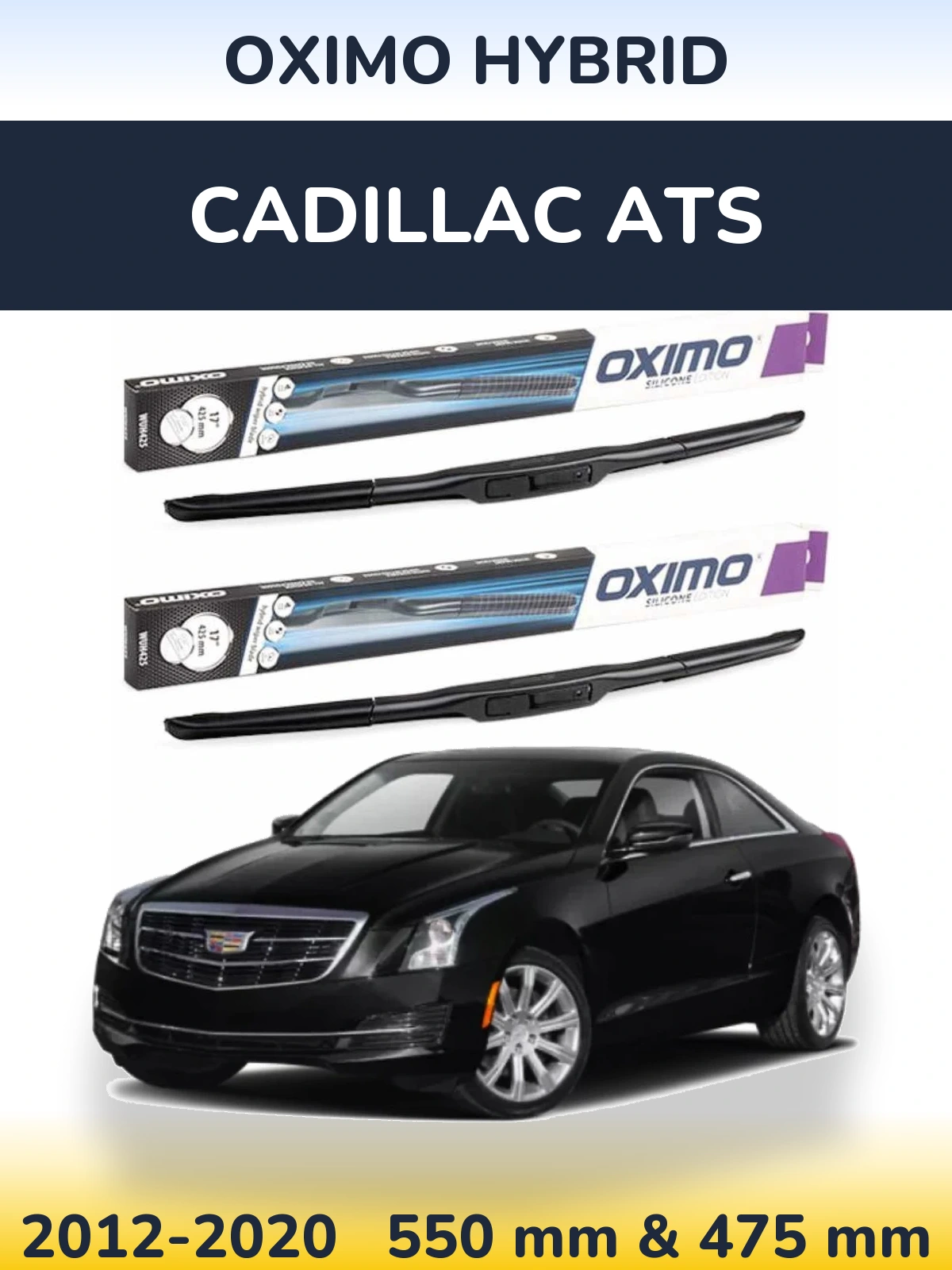 Комплект передних дворников Oximo Hybrid 550 & 475 мм для Cadillac ATS 2012-2020