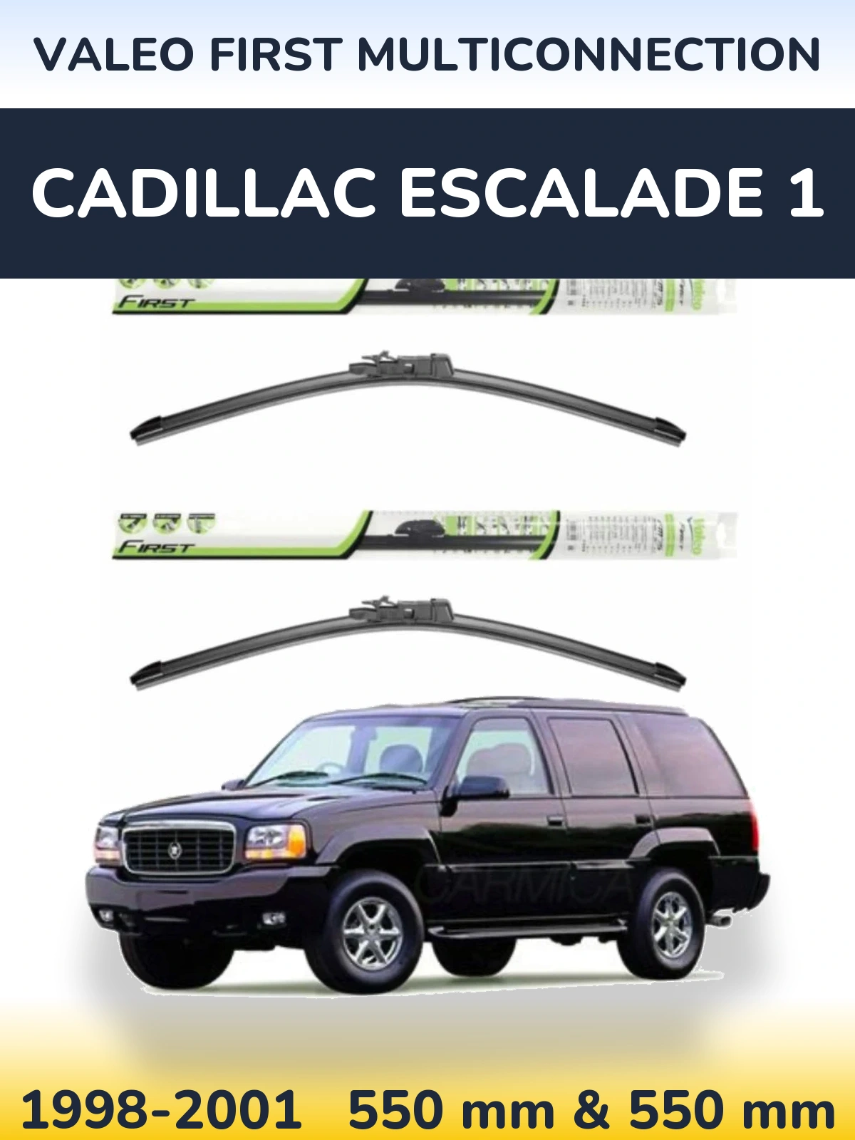 Комплект передніх щіток Valeo First MultiConnection 550 & 550 мм для Cadillac Escalade 1 1998-2001
