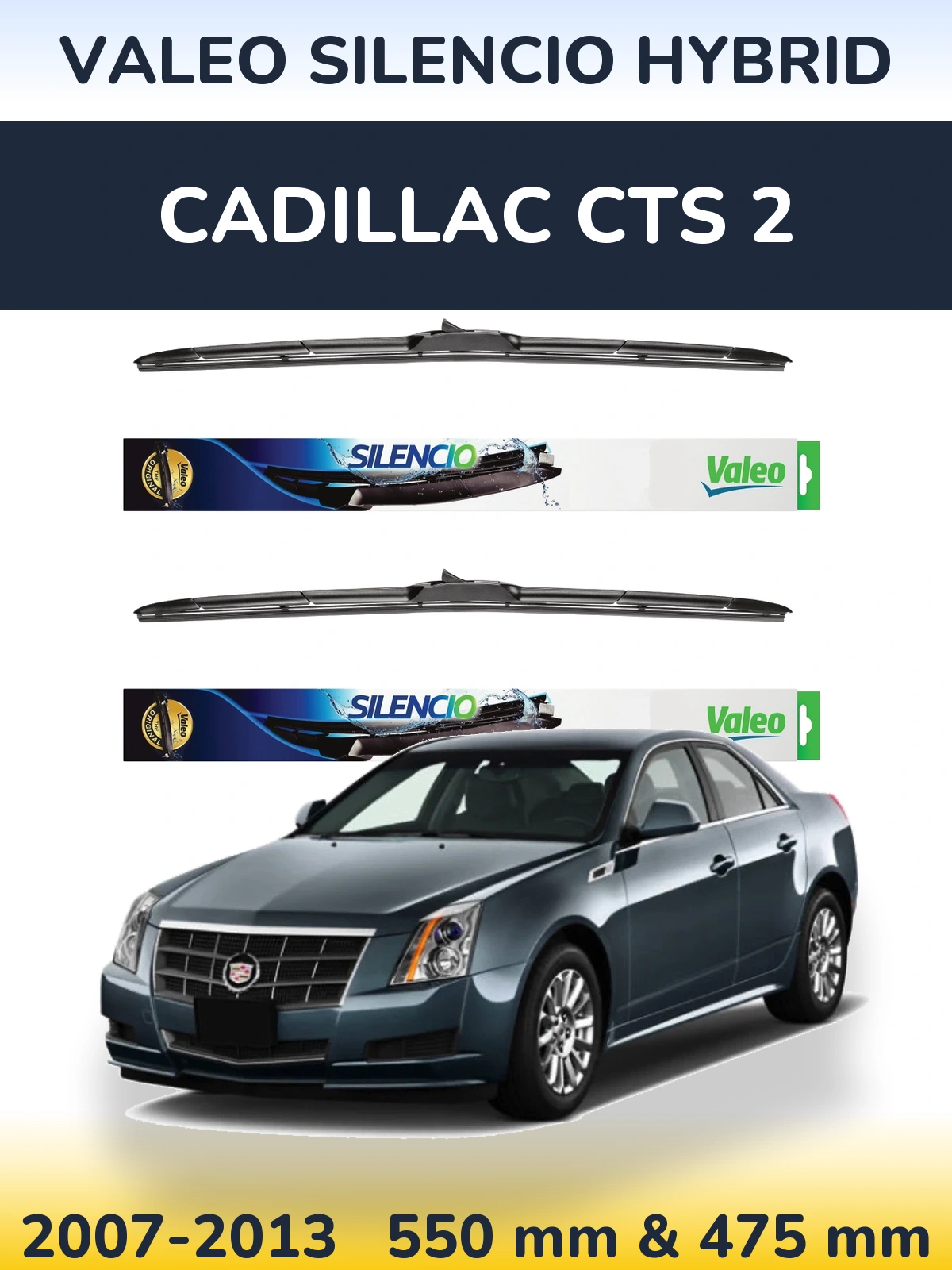 Комплект передних дворников Valeo Silencio Hybrid 550 & 475 мм для Cadillac CTS 2 2007-2013