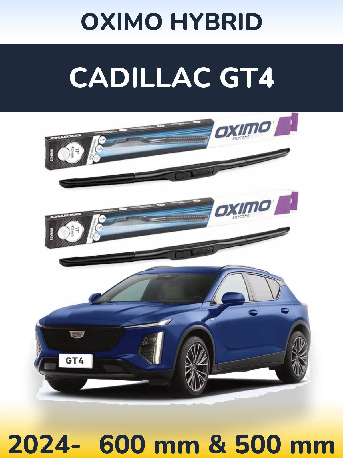 Комплект передних дворников Oximo Hybrid 600 & 500 мм для Cadillac GT4 2024-2026