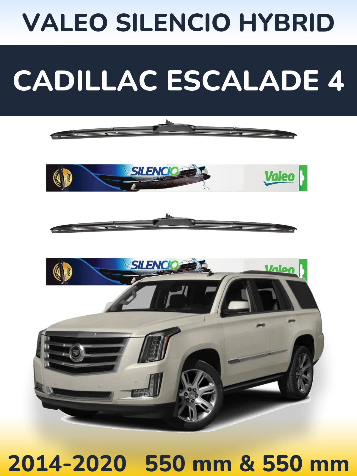 Комплект передних дворников Valeo Silencio Hybrid 550 & 550 мм для Cadillac Escalade 4 2014-2020