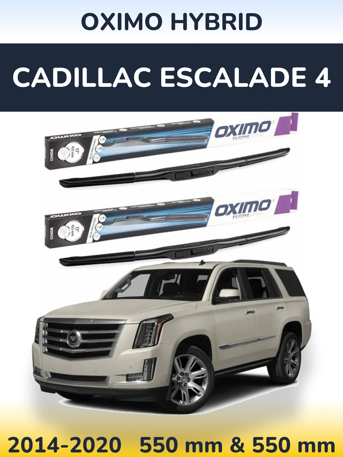 Комплект передних дворников Oximo Hybrid 550 & 550 мм для Cadillac Escalade 4 2014-2020