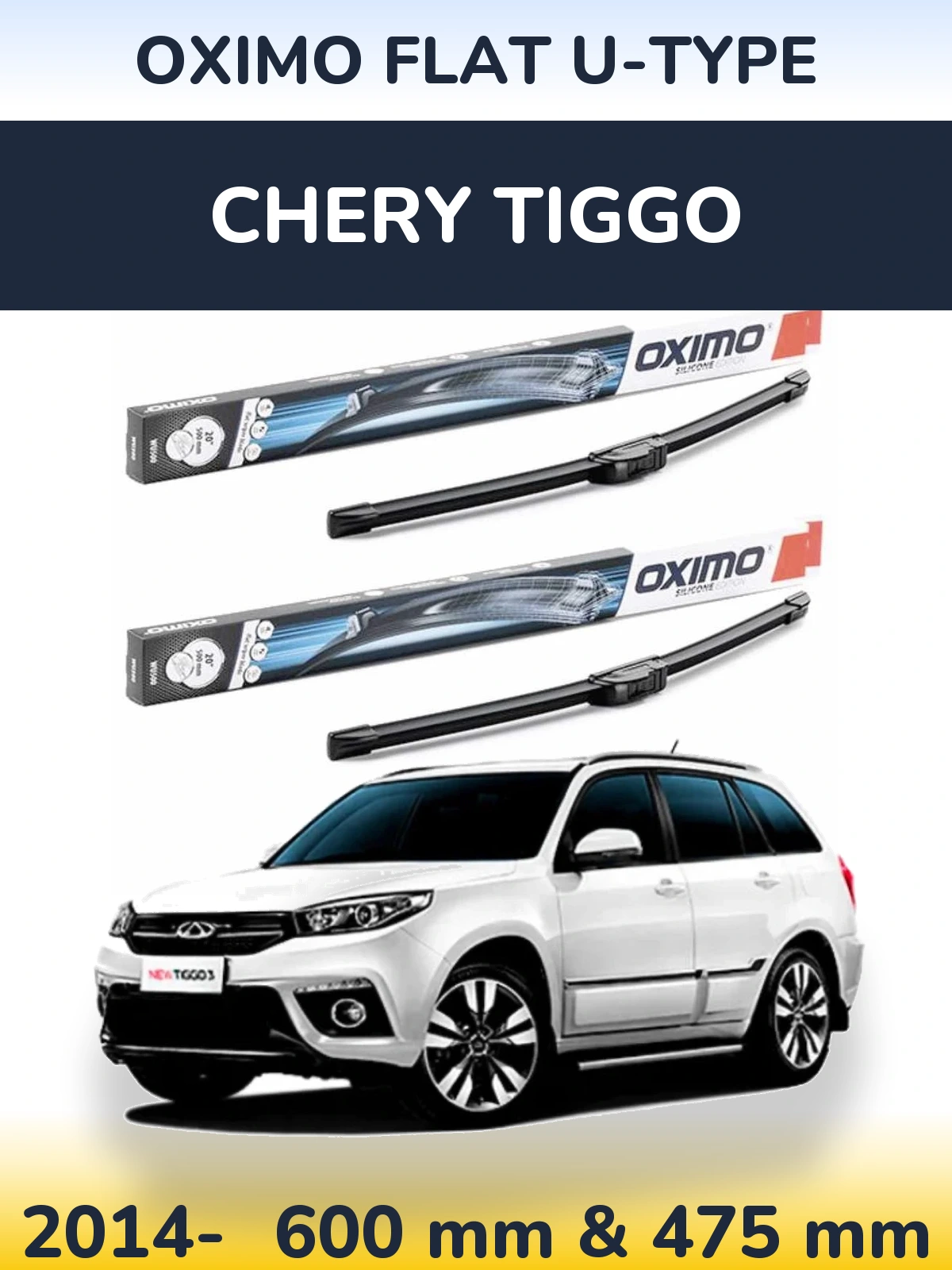 Front wiper blade set Oximo Flat U-type 600 & 475 mm for Chery Tiggo 2014-2026