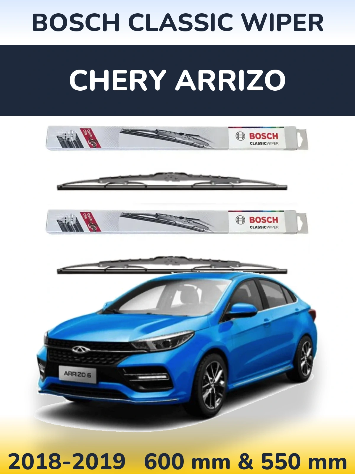 Комплект передніх щіток BOSCH Classic Wiper 600 & 550 мм для Chery Arrizo 2018-2019