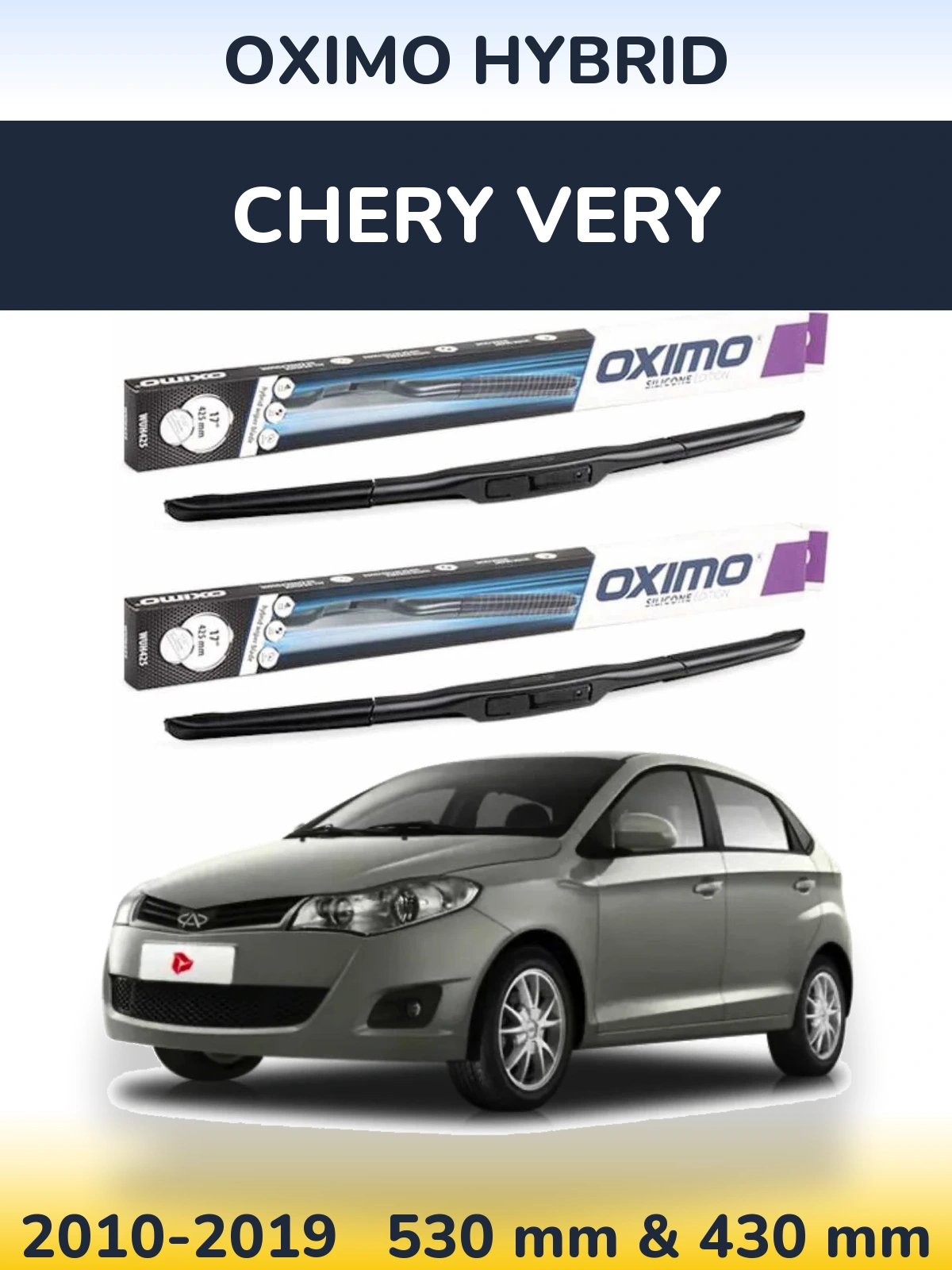 Комплект передніх щіток Oximo Hybrid 530 & 430 мм для Chery Very 2010-2019