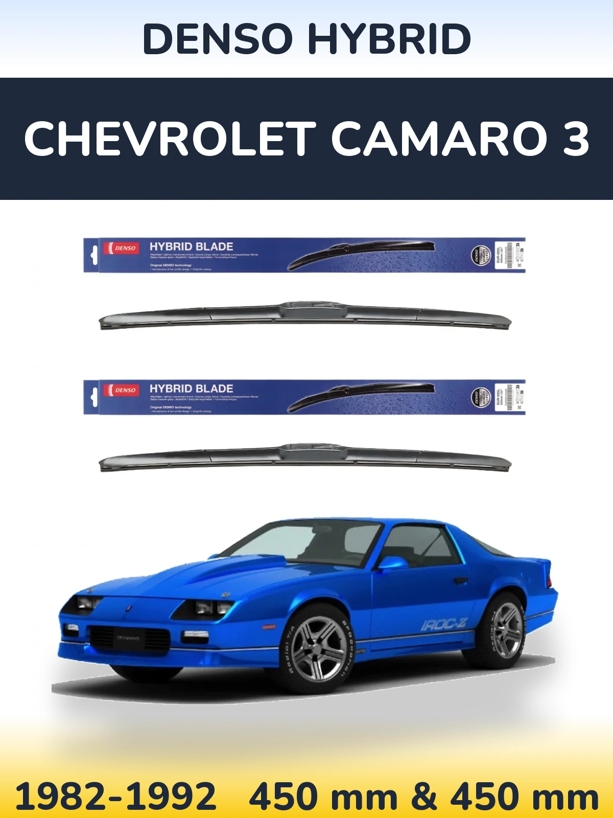 Комплект передніх щіток Denso Hybrid 450 & 450 мм для Chevrolet Camaro 3 1982-1992