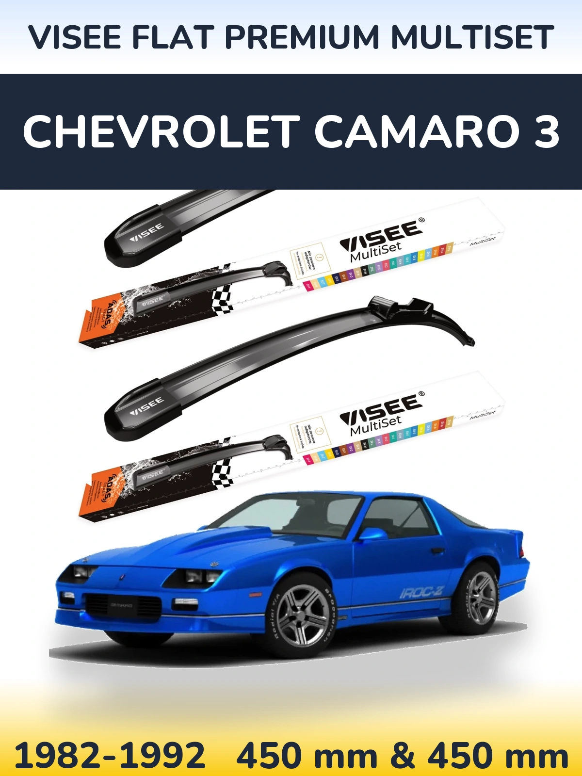 Комплект передних дворников VISEE FLAT PREMIUM MultiSet 450 & 450 мм для Chevrolet Camaro 3 1982-1992