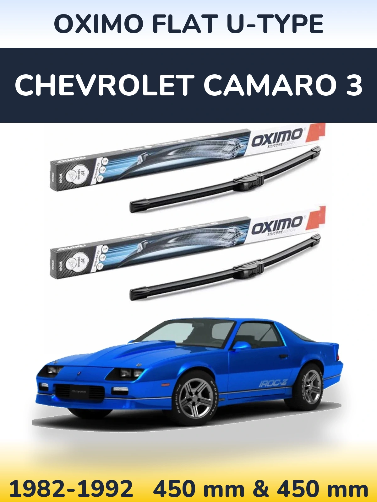 Комплект передніх щіток Oximo Flat U-type 450 & 450 мм для Chevrolet Camaro 3 1982-1992